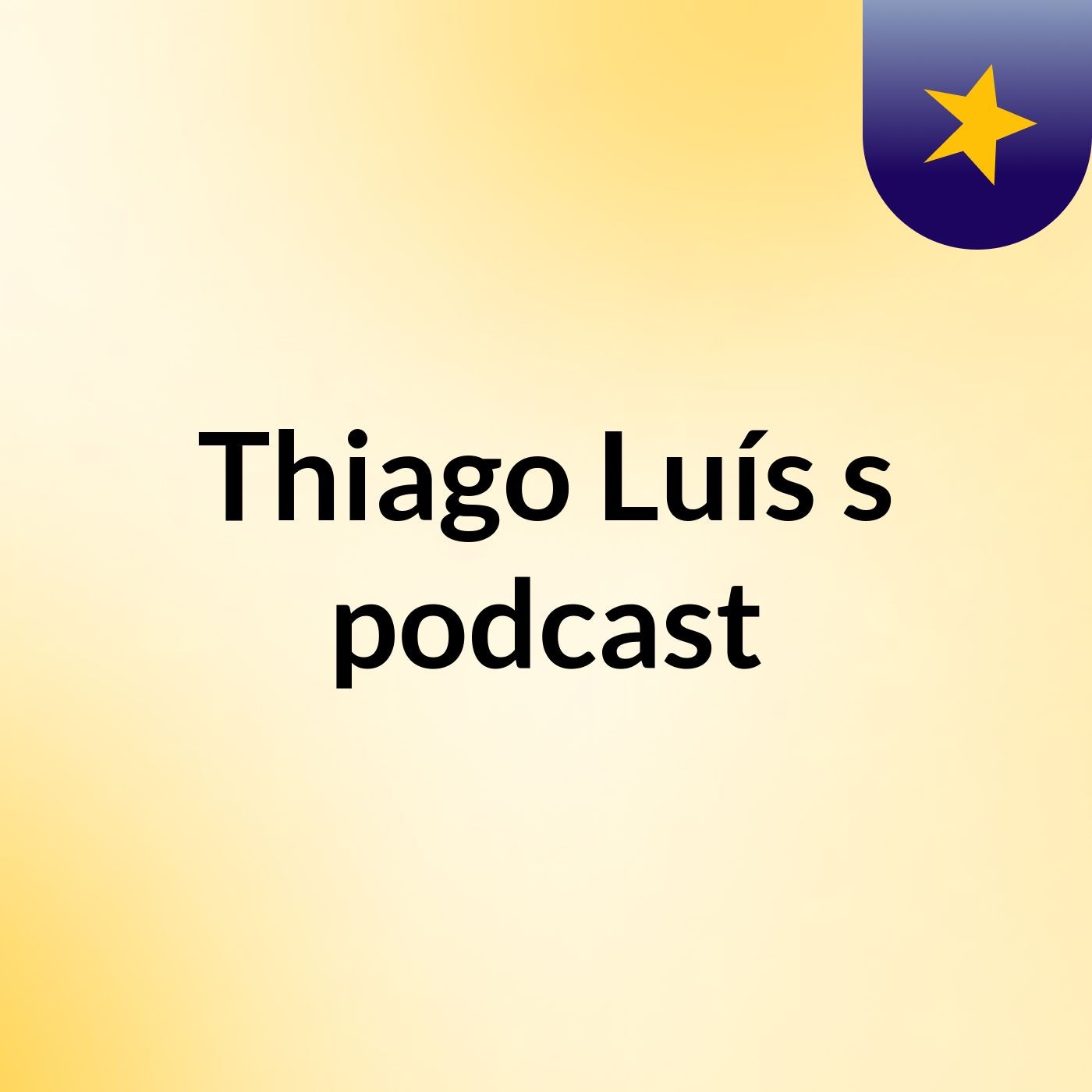 Thiago Luís's podcast