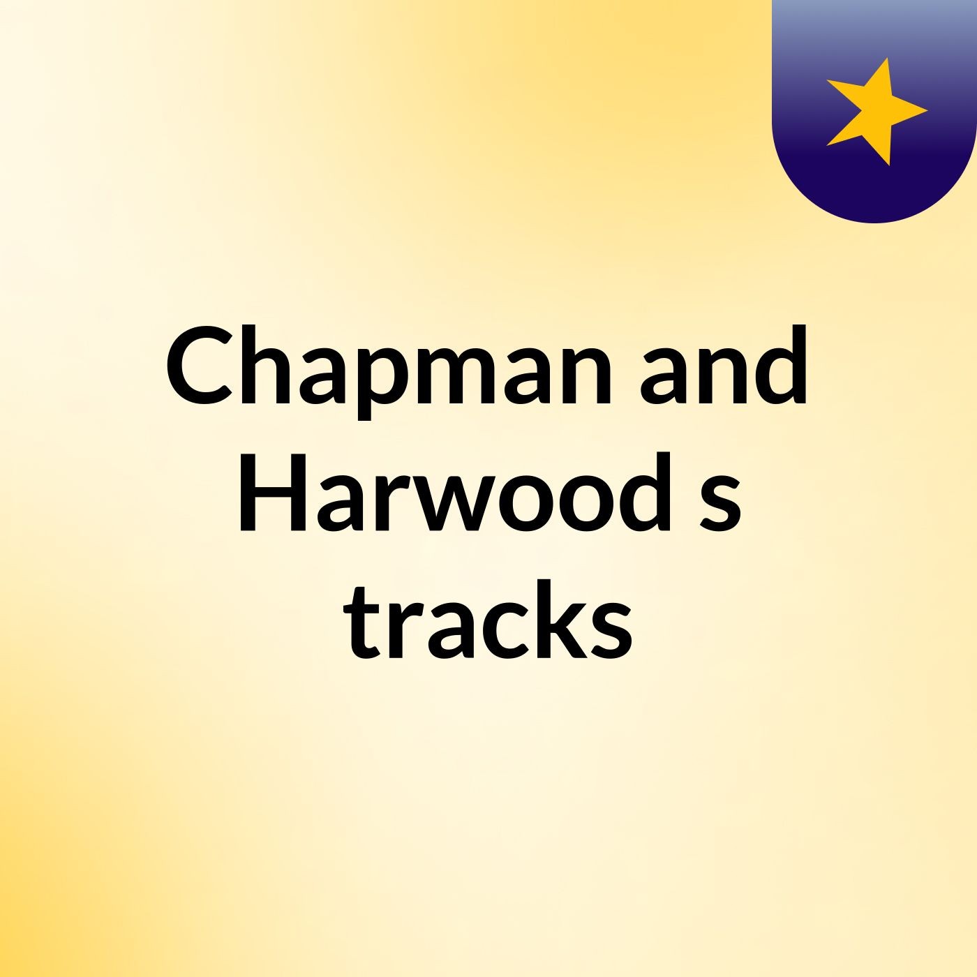 Chapman and Harwood's tracks
