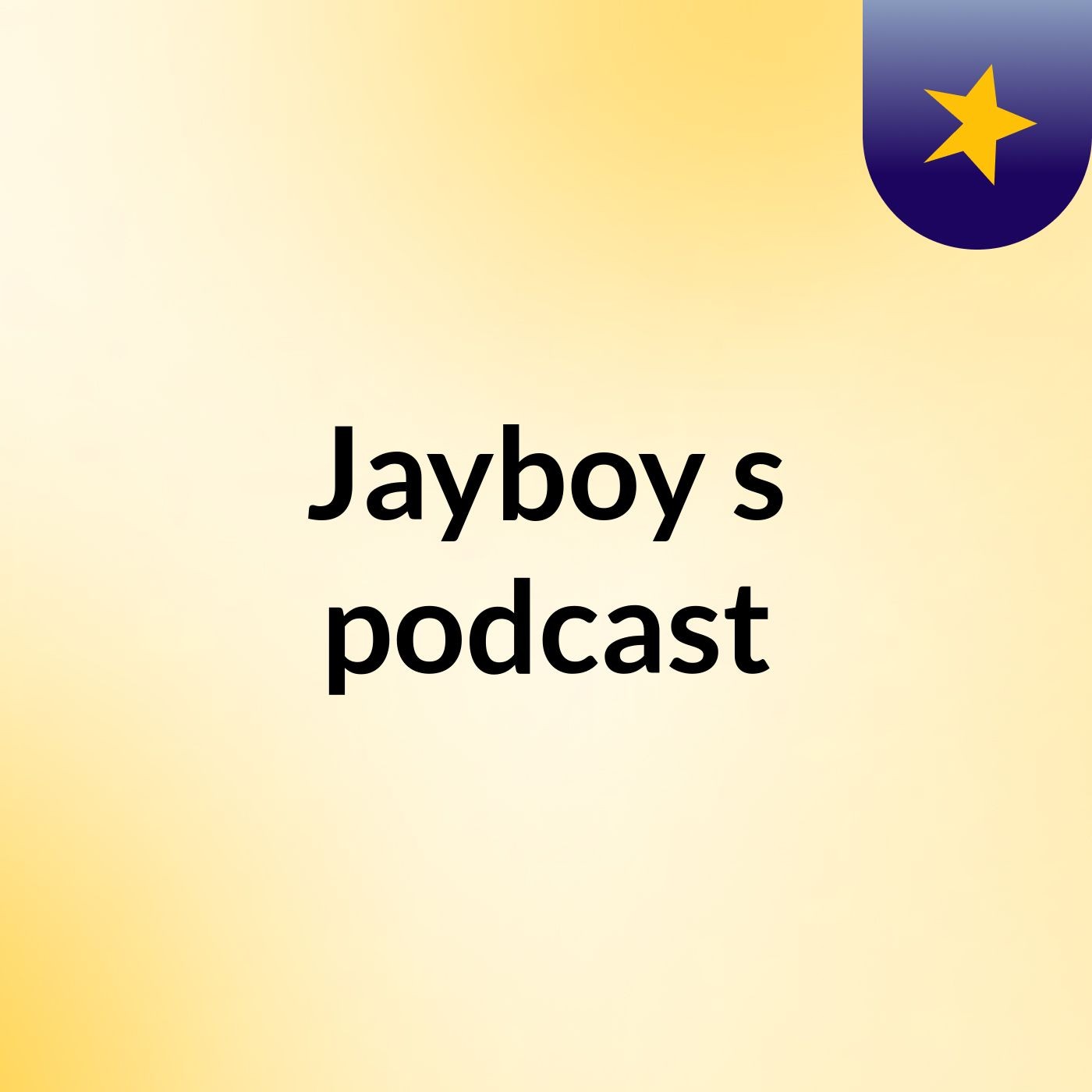 Jayboy's podcast