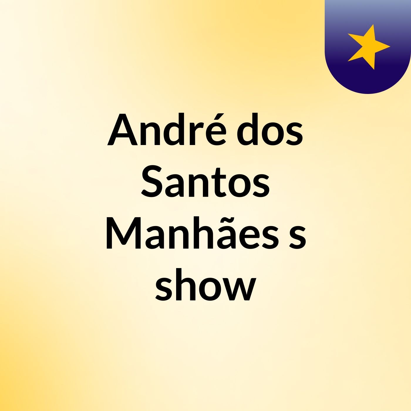 Episódio 9 - André dos Santos Manhães's show