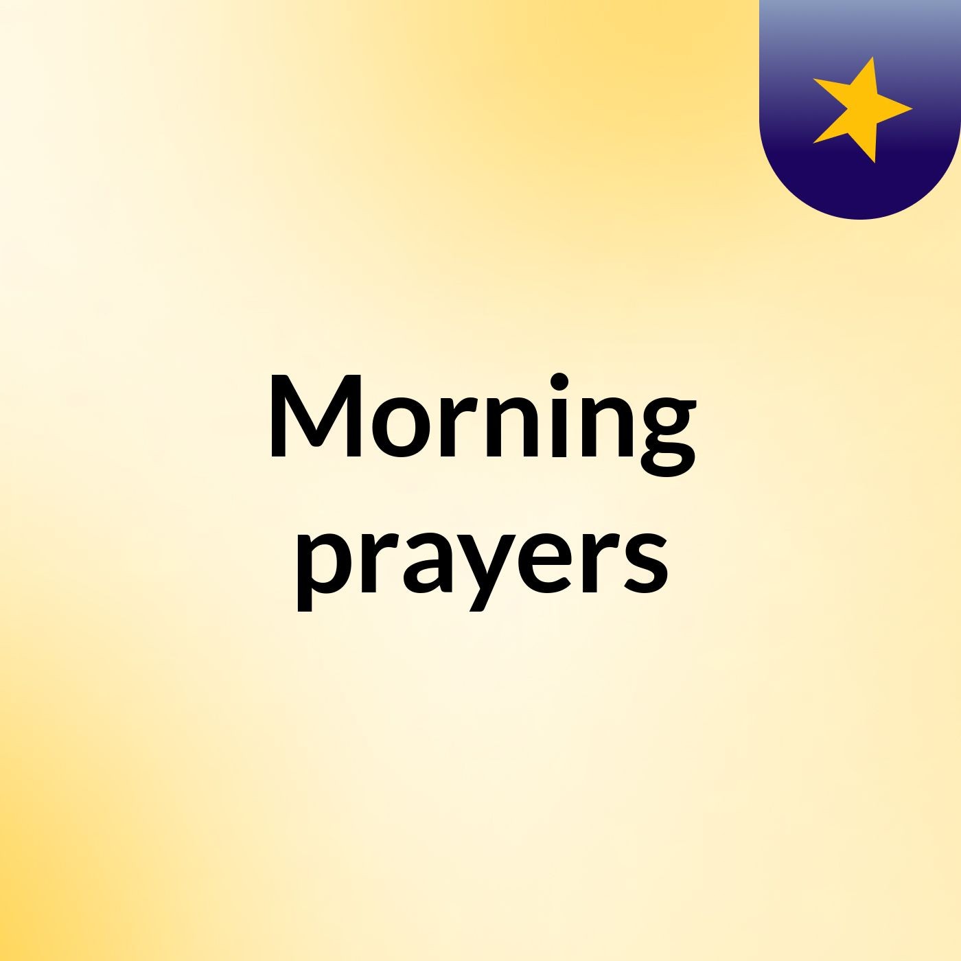 Morning prayers