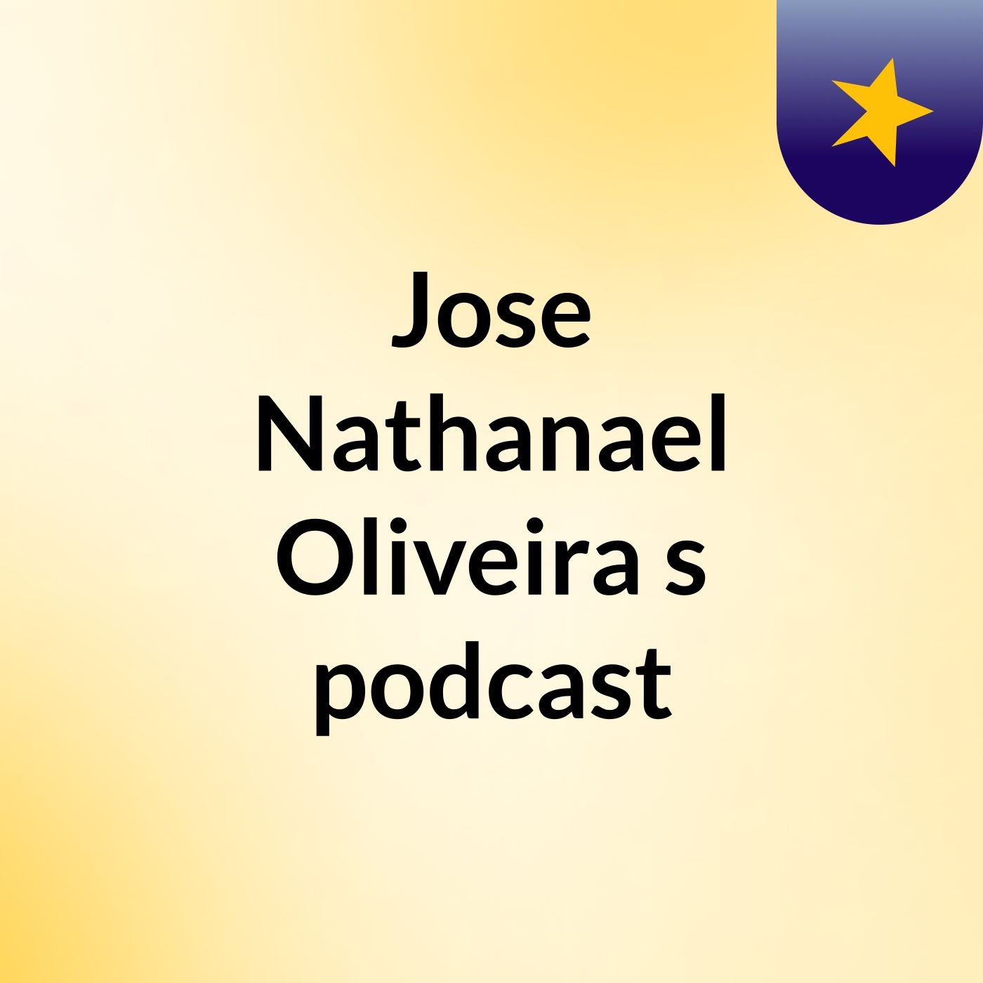 Jose Nathanael Oliveira's podcast