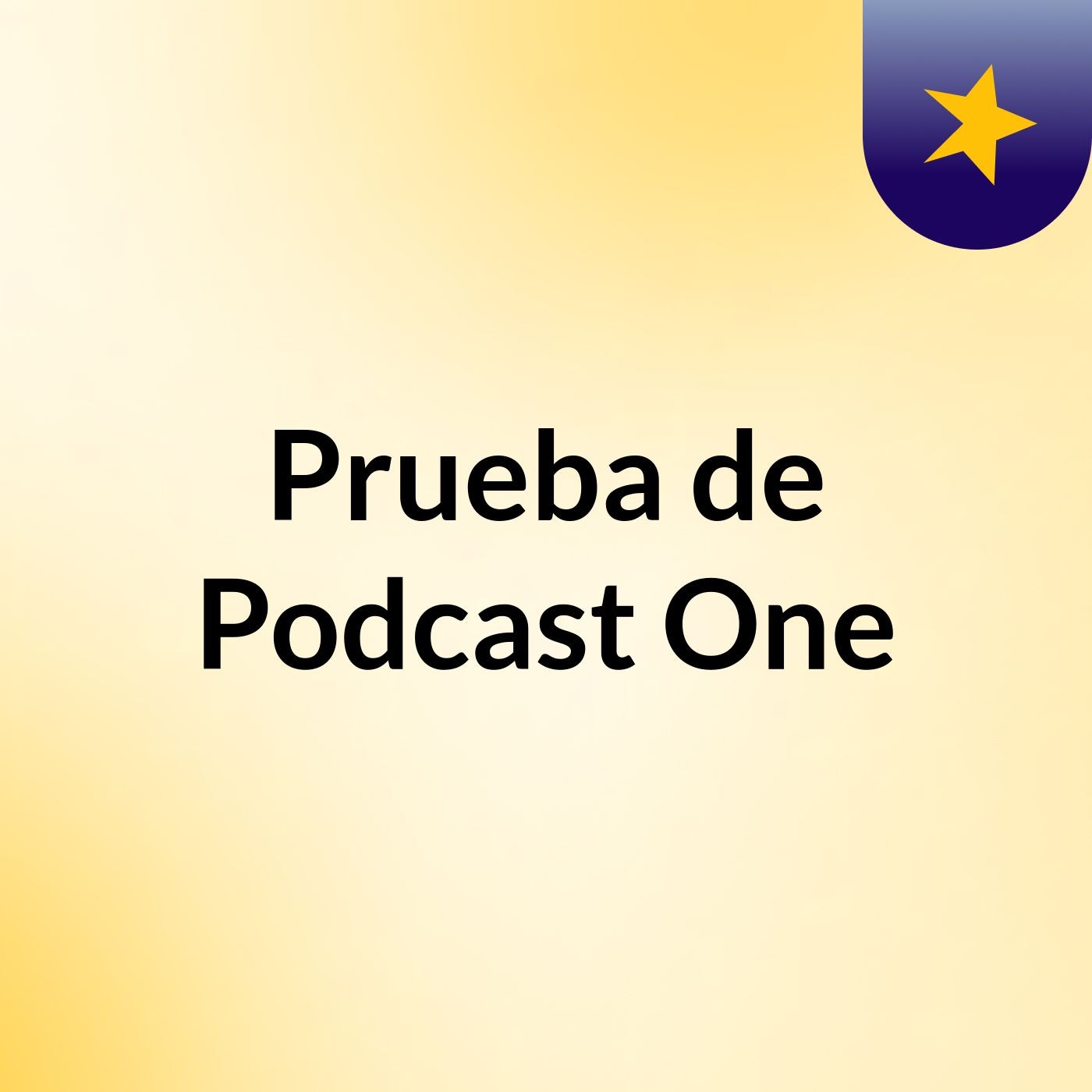 Prueba de Podcast One