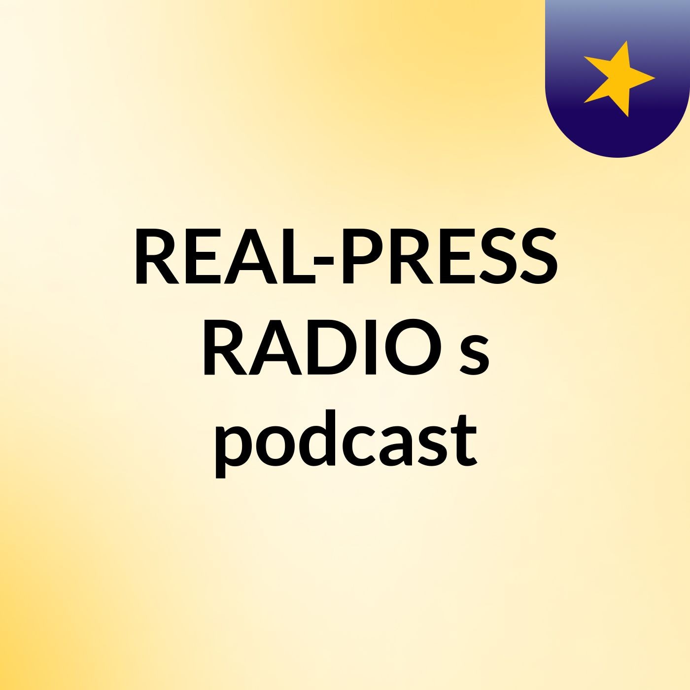 REAL-PRESS RADIO's podcast