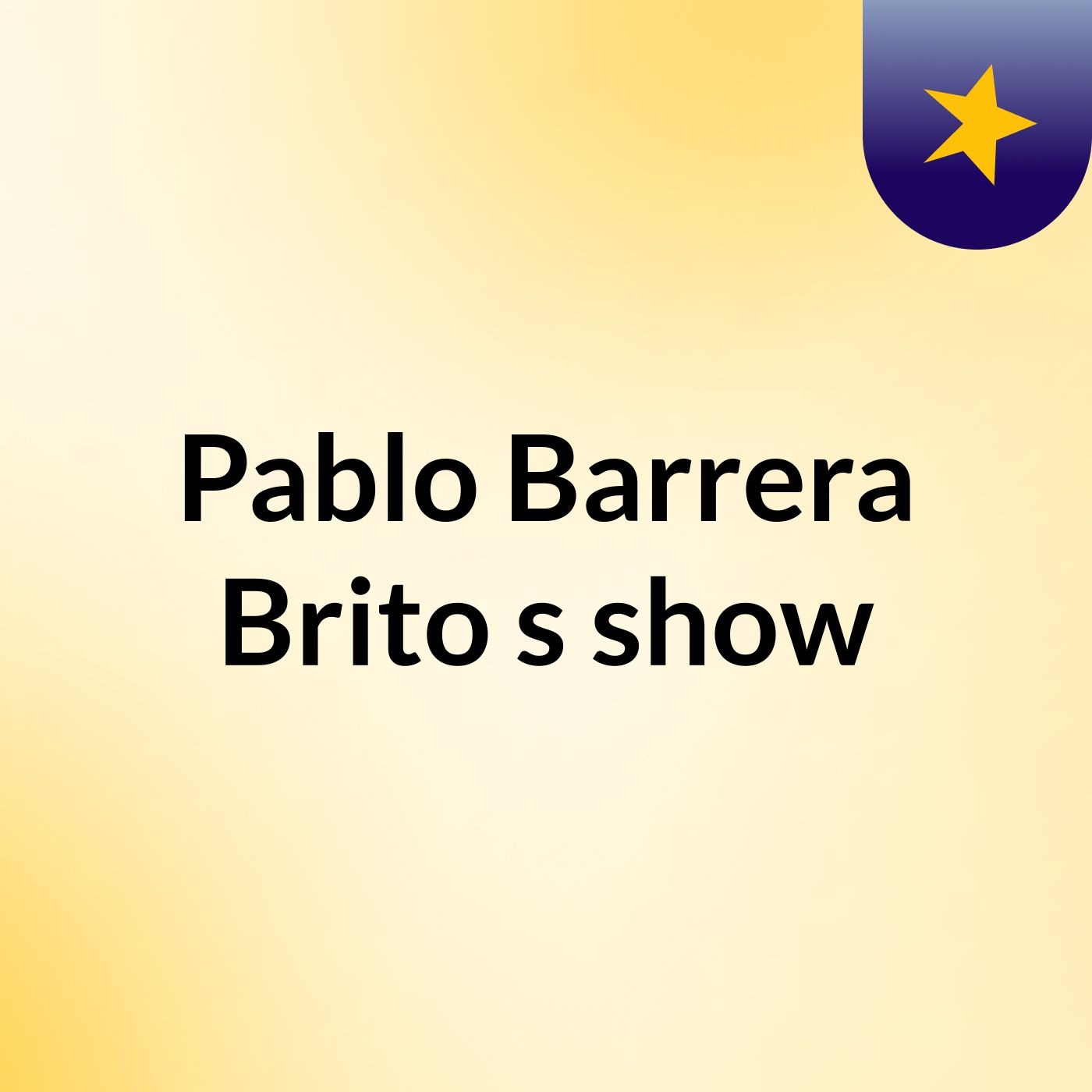 Pablo Barrera Brito's show