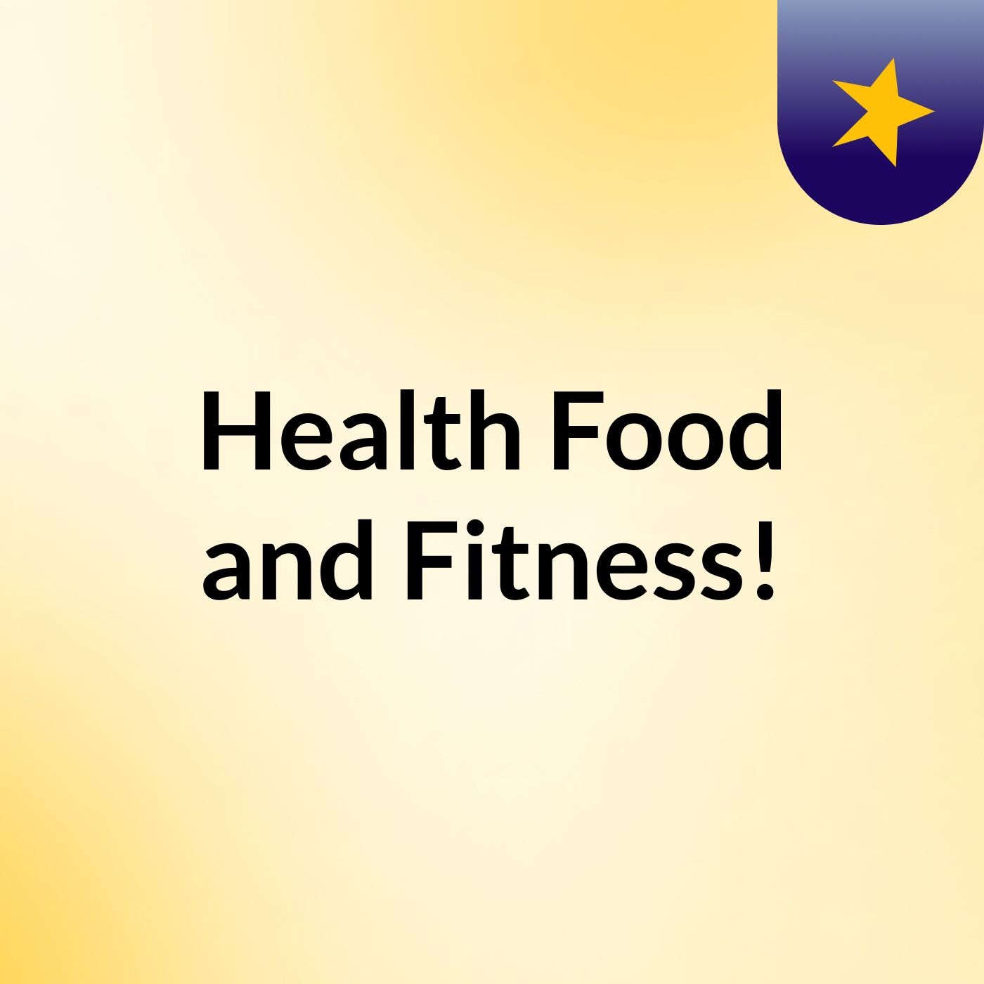 Health, Food, and Fitness! cover art