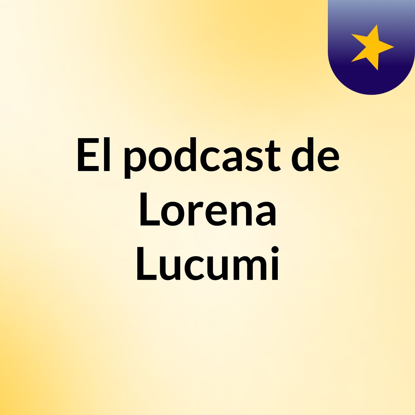 El podcast de Lorena Lucumi