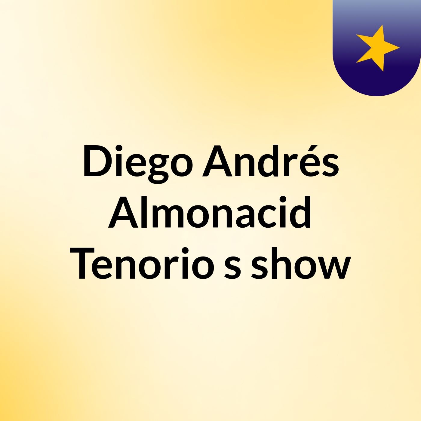 Diego Andrés Almonacid Tenorio's show