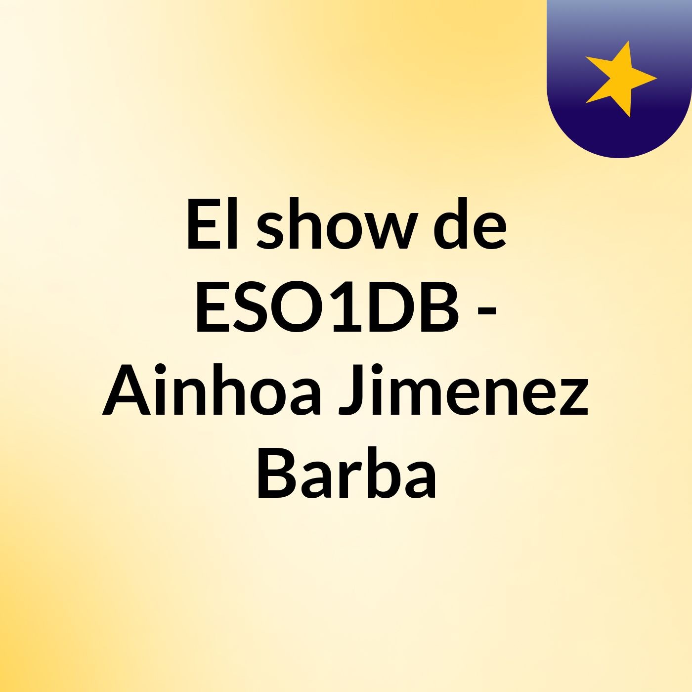 El show de ESO1DB - Ainhoa Jimenez Barba