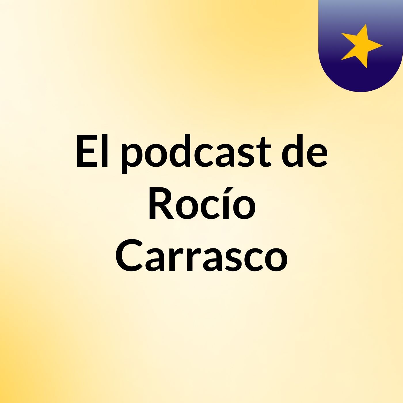 El podcast de Rocío Carrasco podcast artwork