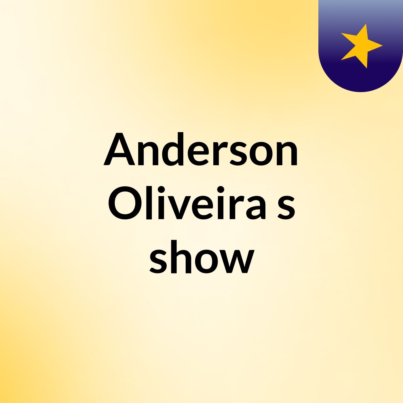 Anderson Oliveira's show