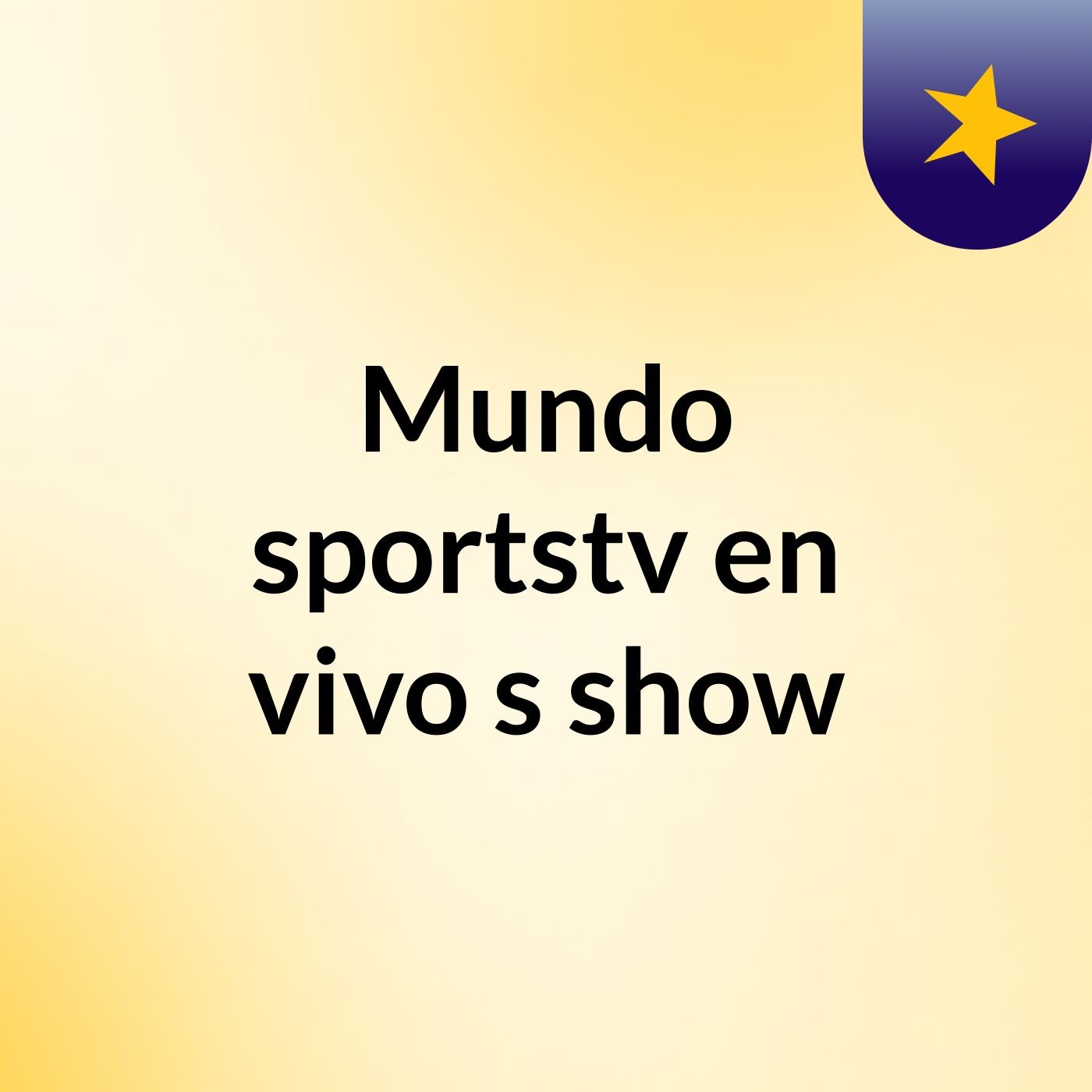 Mundo sportstv en vivo's show