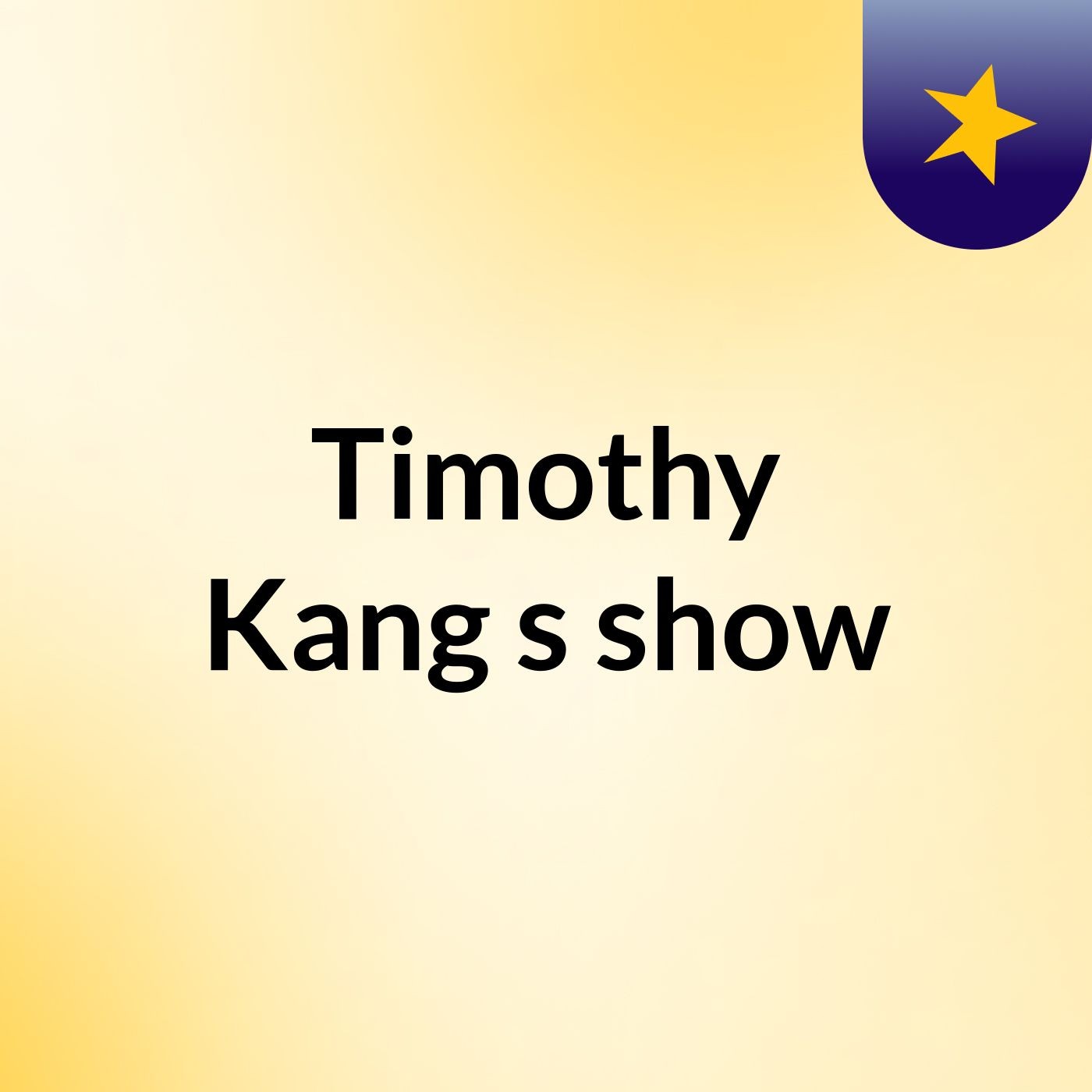 Timothy Kang's show