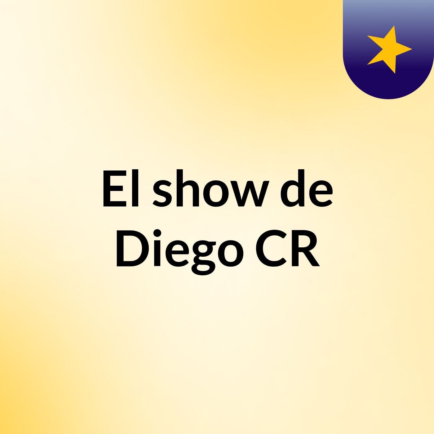 El show de Diego CR