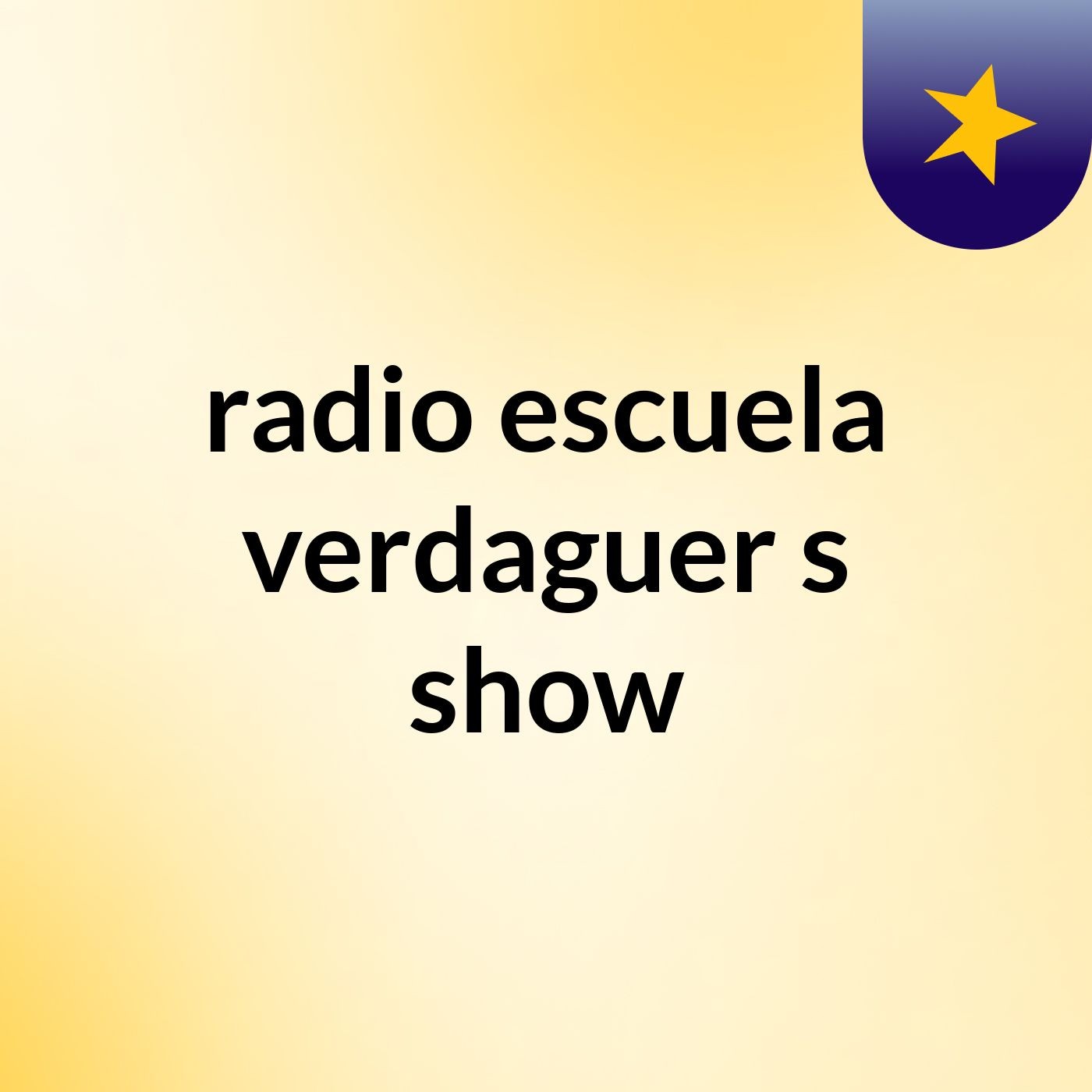 radio escuela verdaguer's show