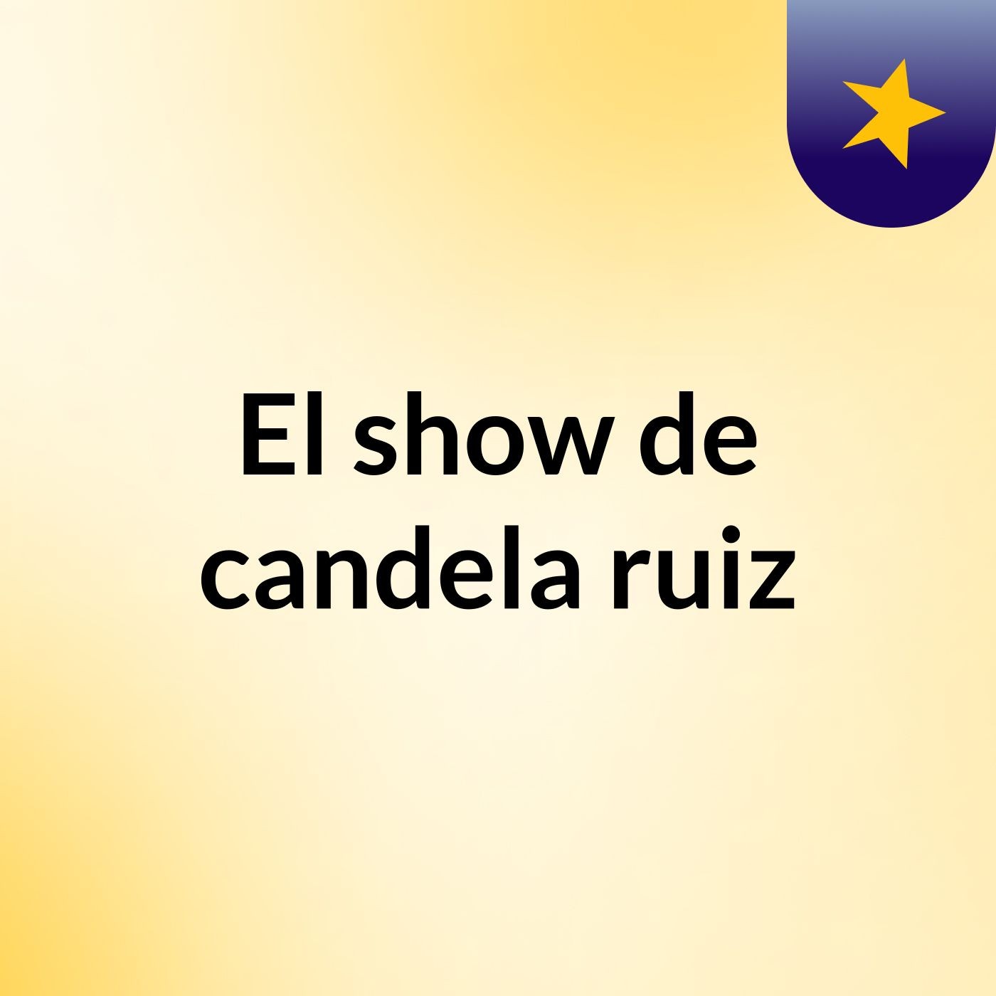 El show de candela ruiz
