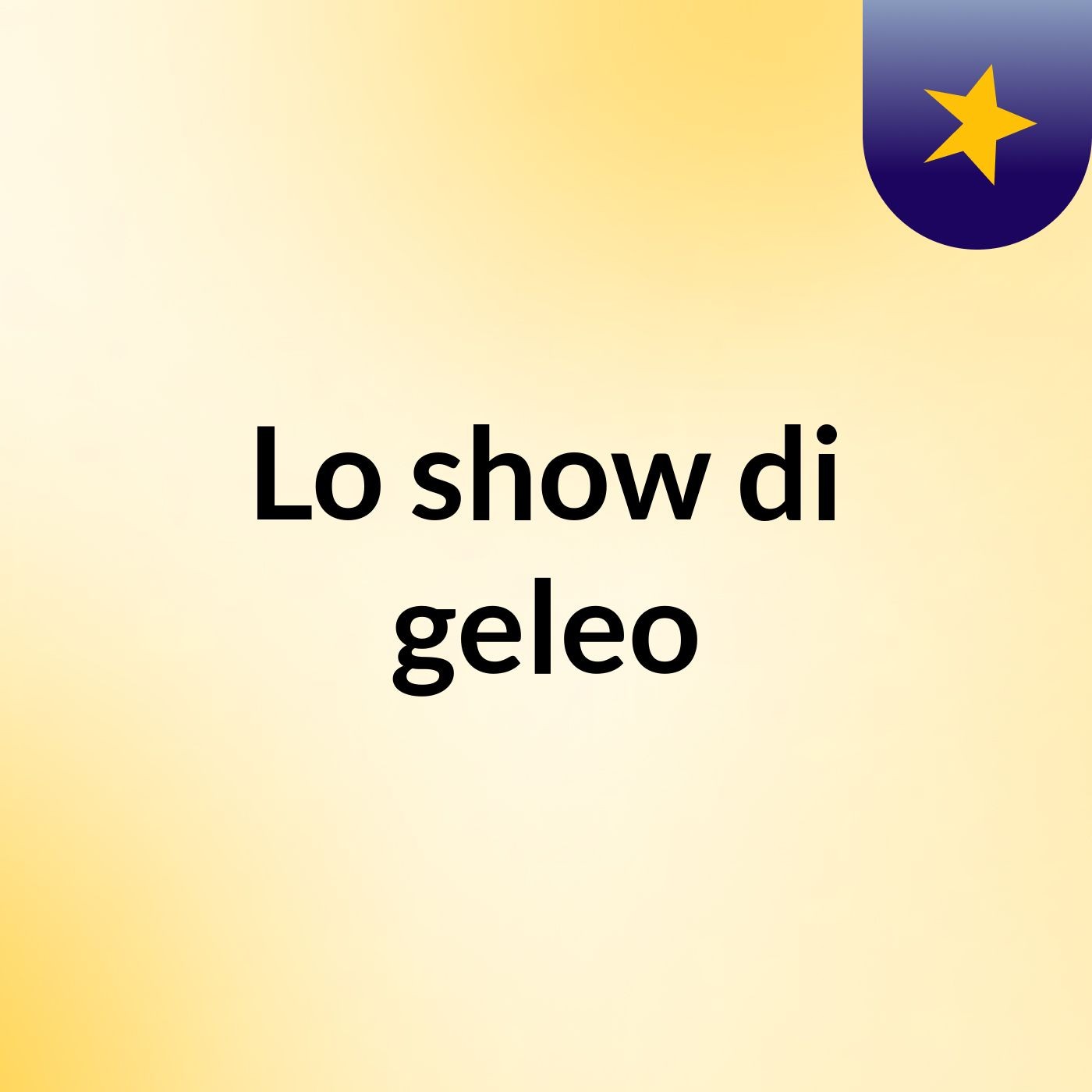 Lo show di geleo