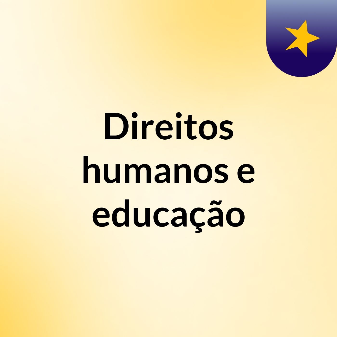 Direitos humanos e educação