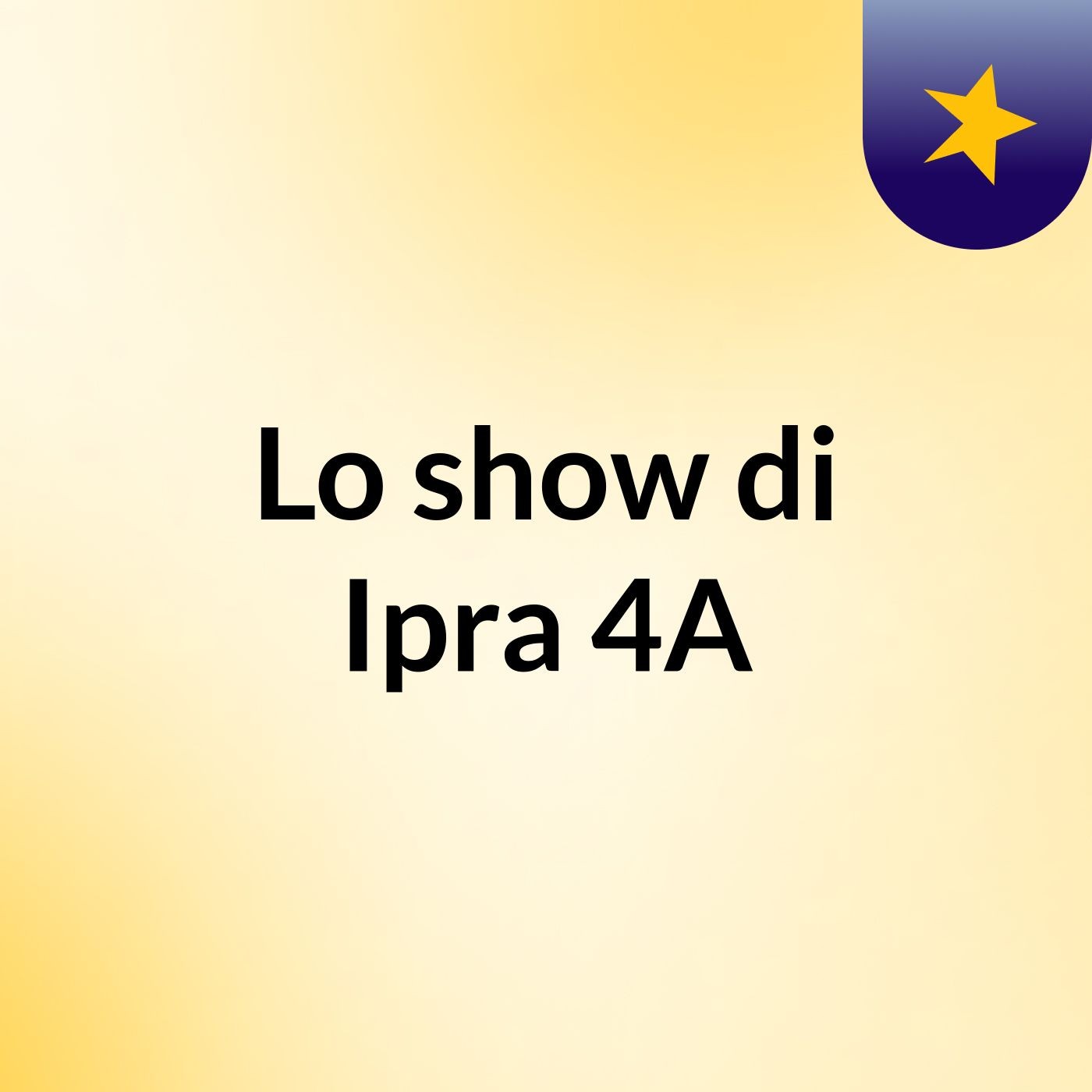 Lo show di Ipra 4A