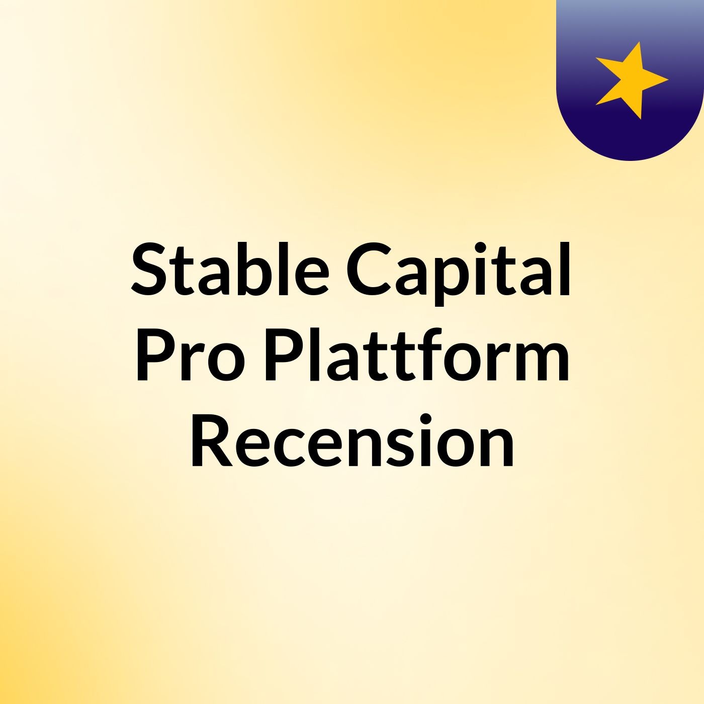 Stable Capital Pro Plattform Recension podcast artwork