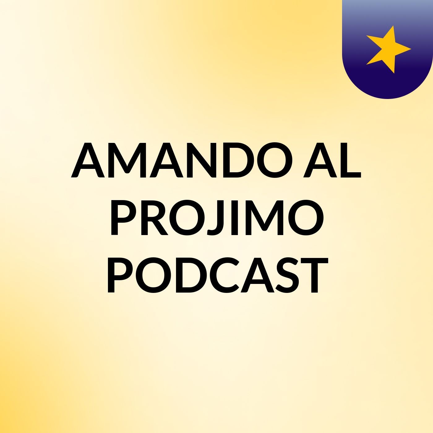 AMANDO AL PROJIMO PODCAST
