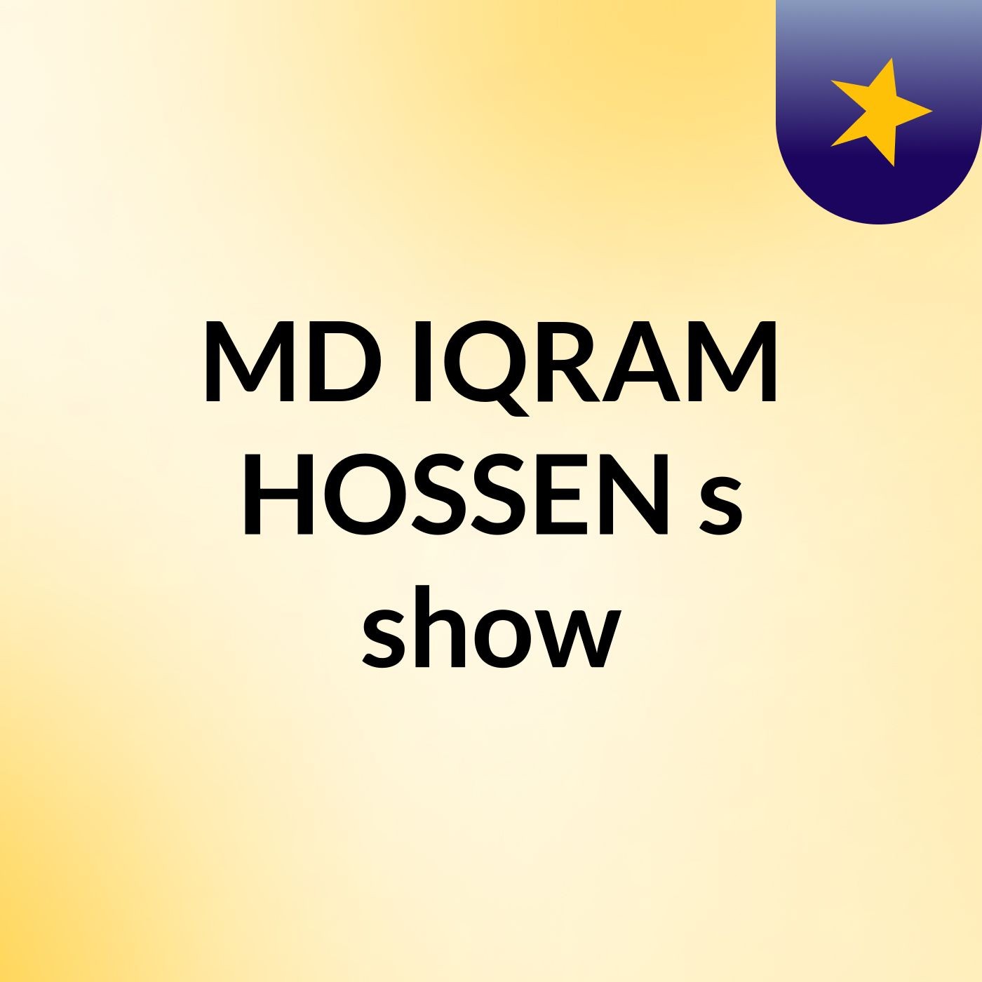 MD IQRAM HOSSEN's show
