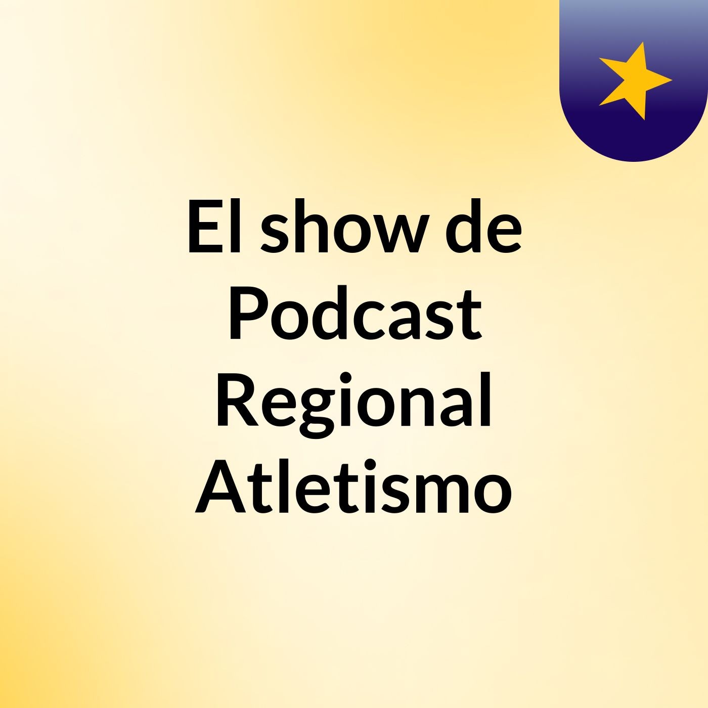 El show de Podcast Regional Atletismo