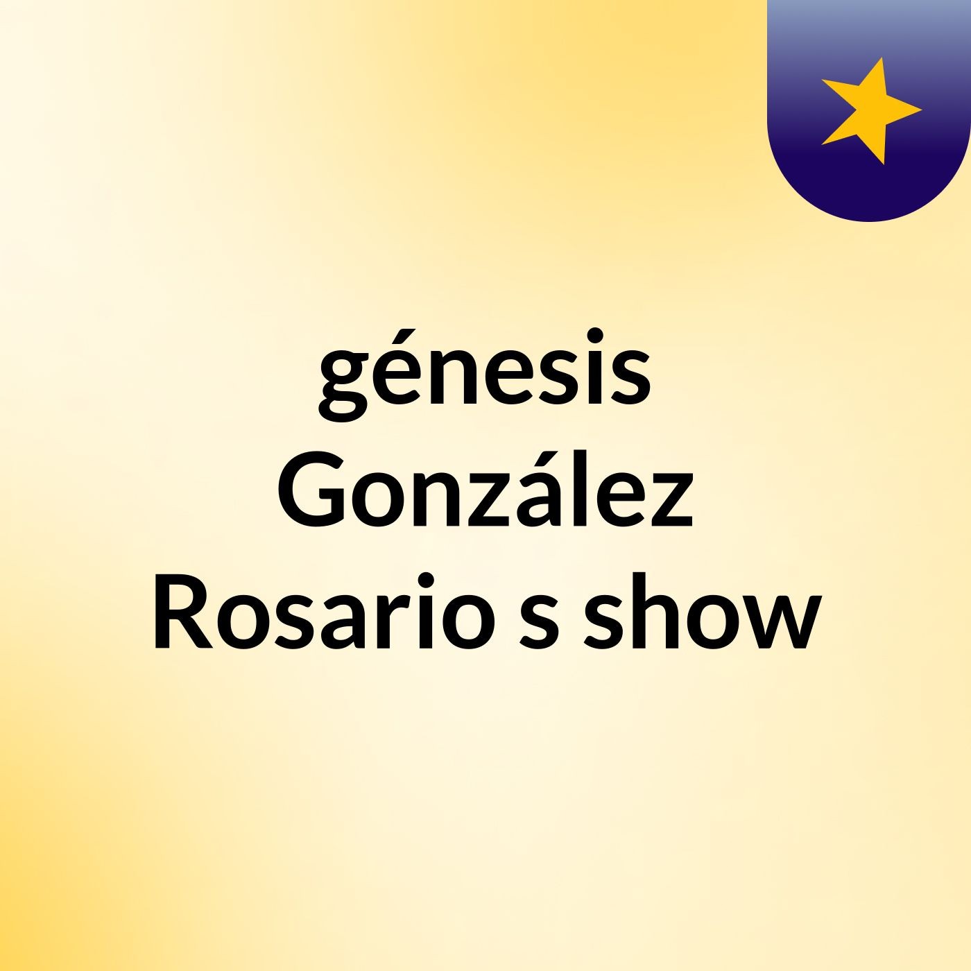 génesis González Rosario's show