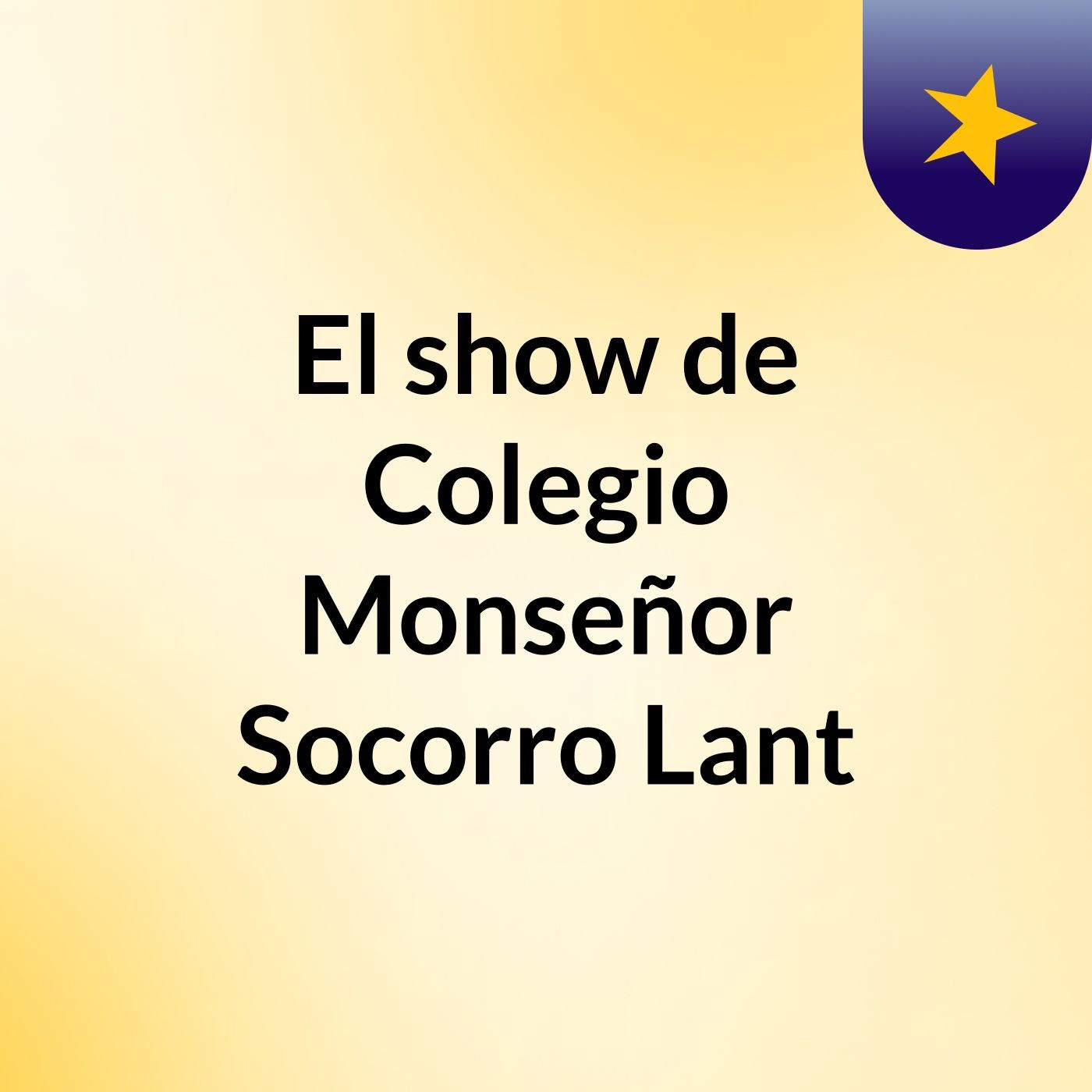 El show de Colegio Monseñor Socorro Lant