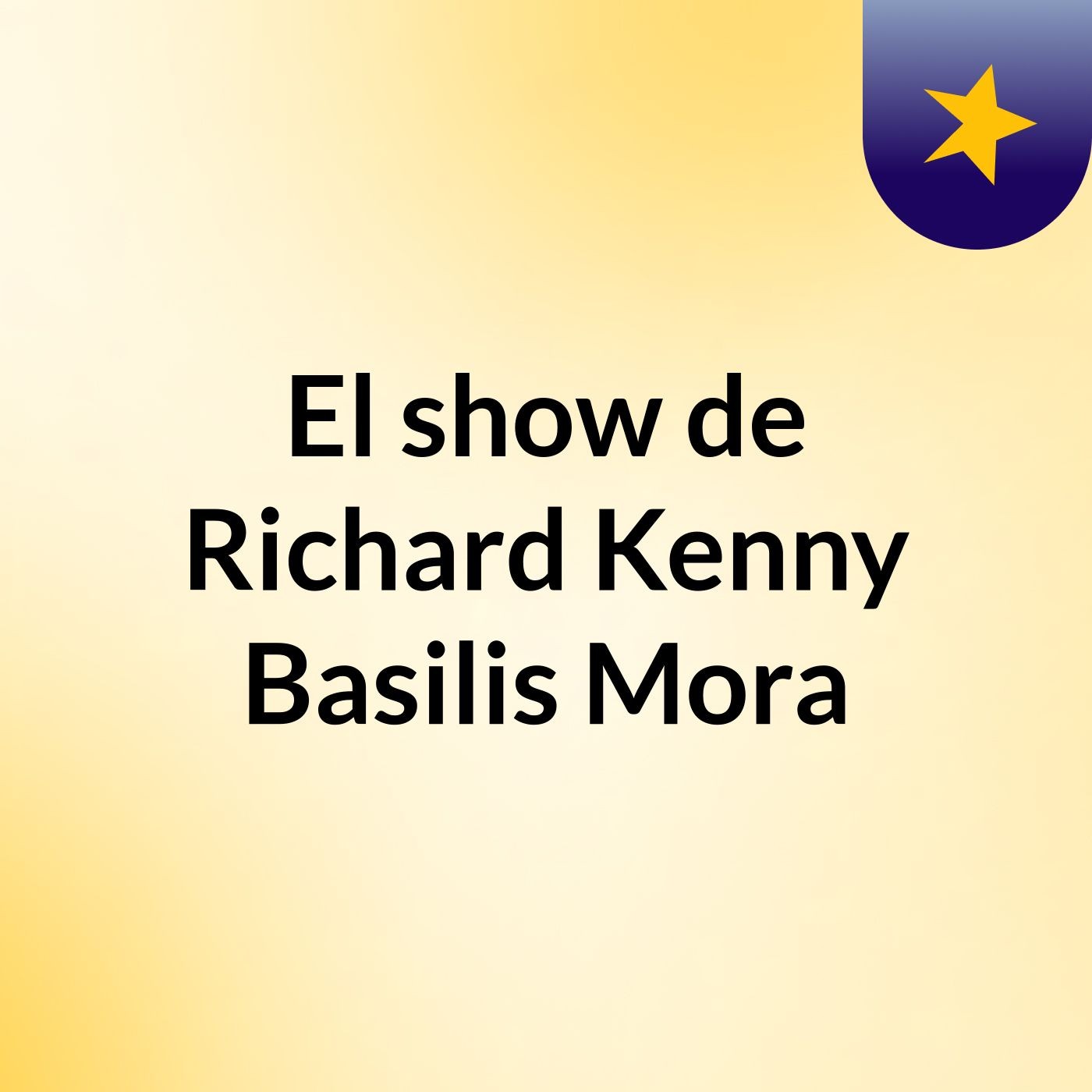 El show de Richard Kenny Basilis Mora
