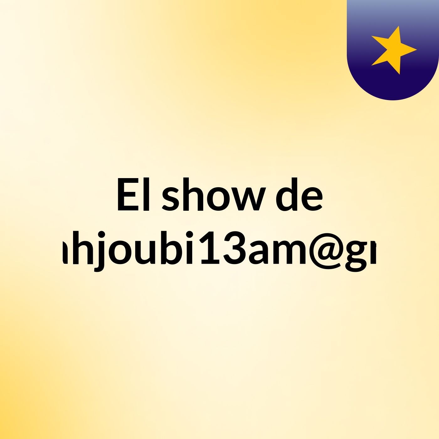 El show de Ikrammahjoubi13am@gmail.com