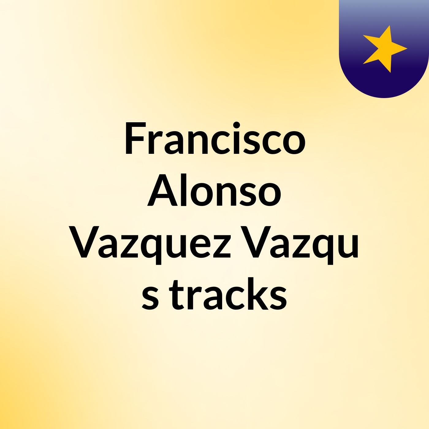 Francisco Alonso Vazquez Vazqu's tracks