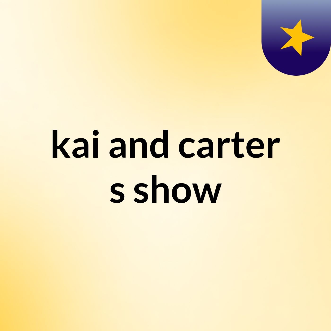 kai and carter's show