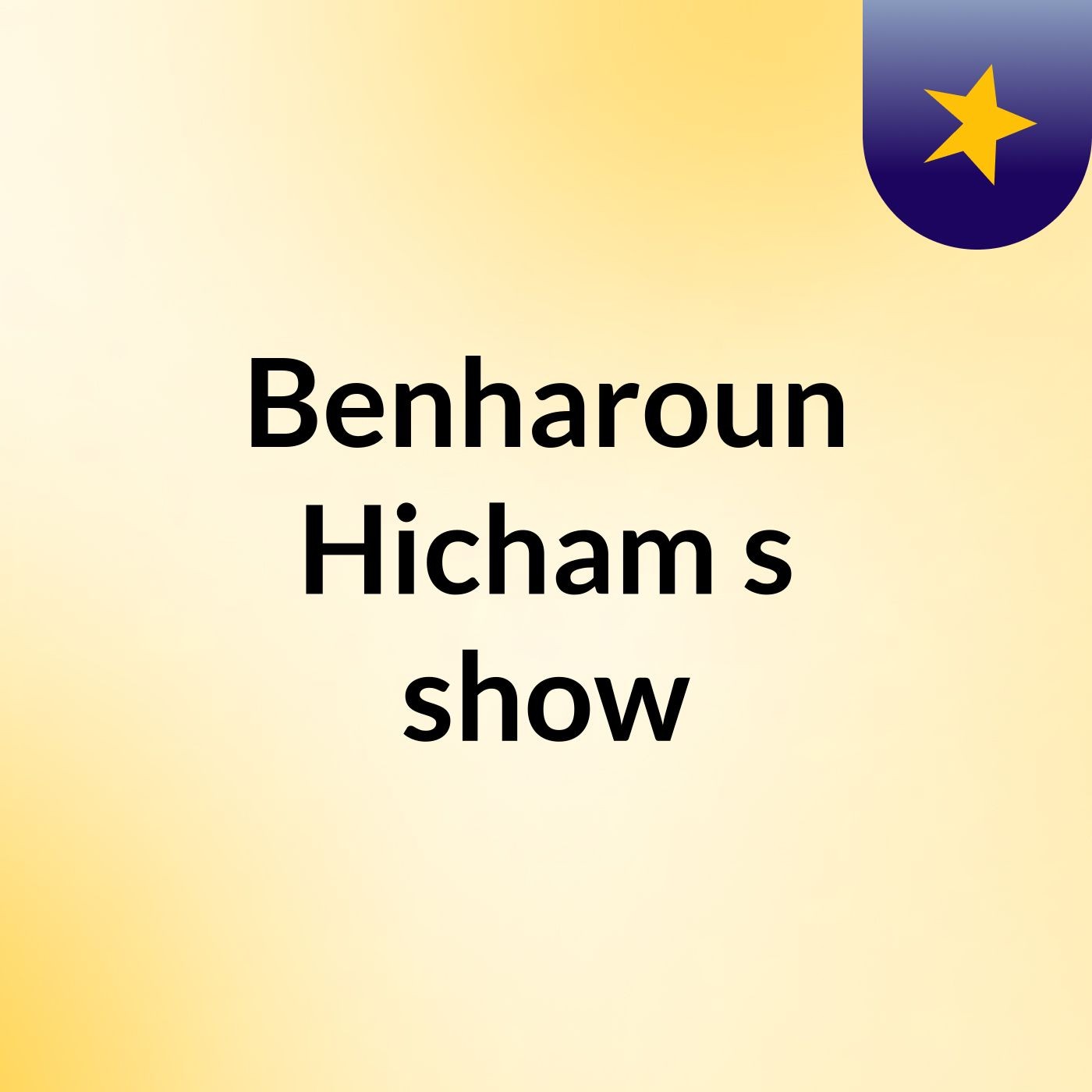Benharoun Hicham's show