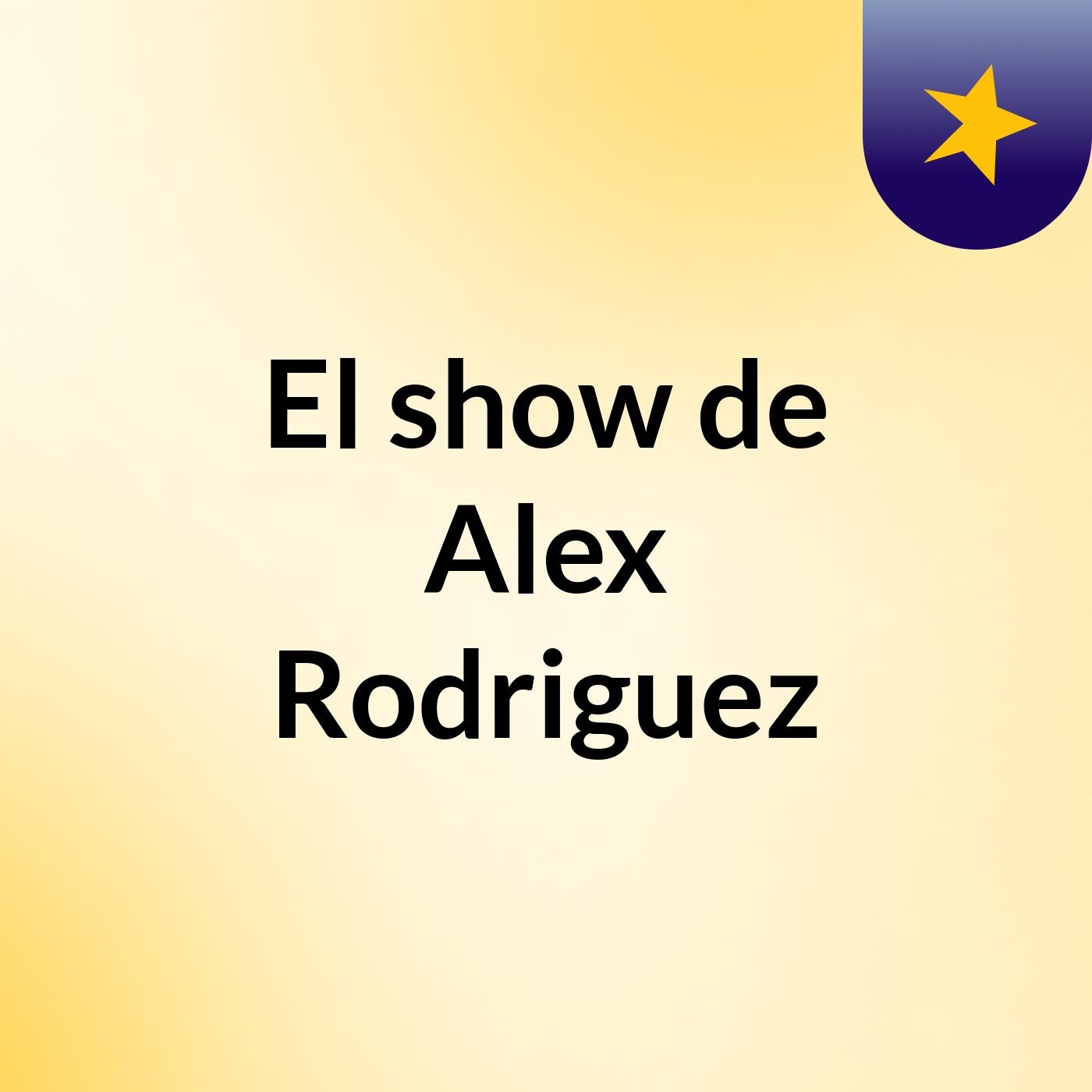 El show de Alex Rodriguez