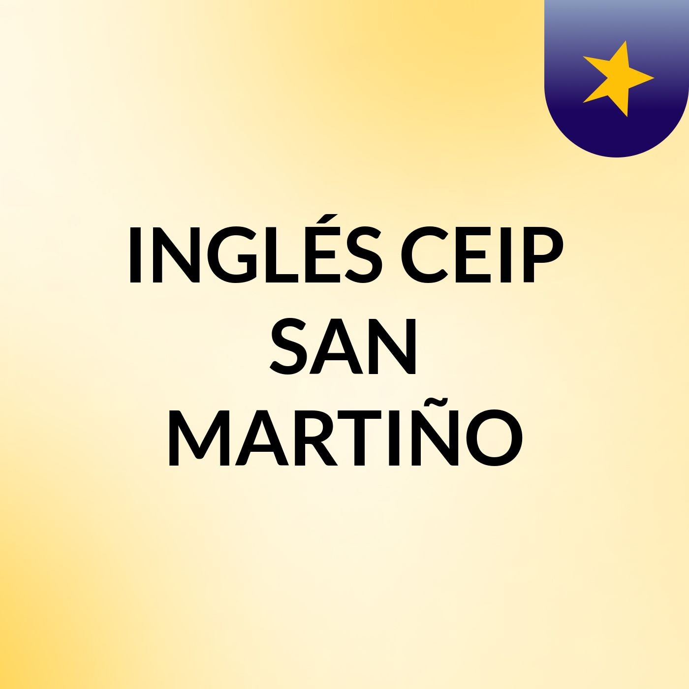 INGLÉS CEIP SAN MARTIÑO