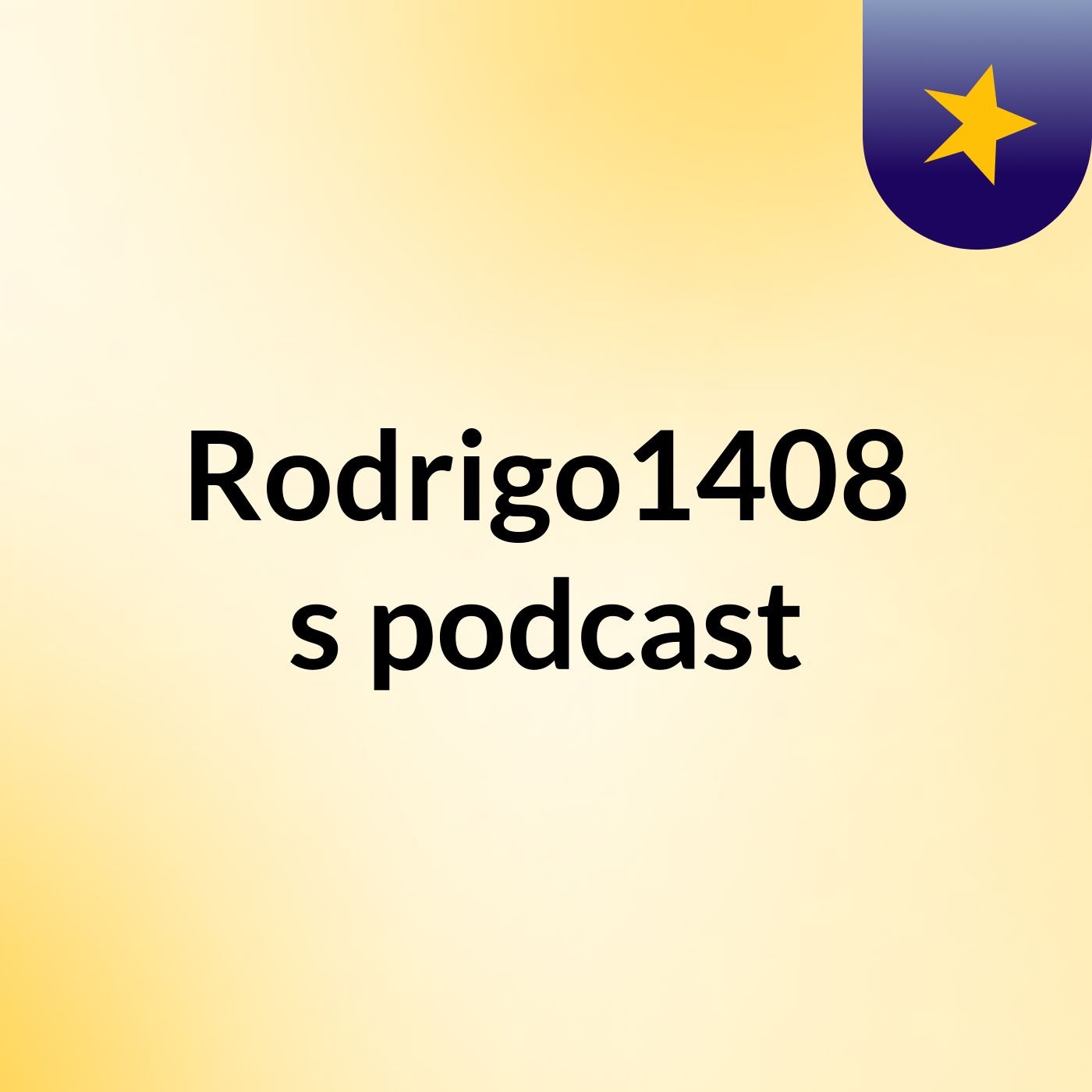 Rodrigo1408's podcast
