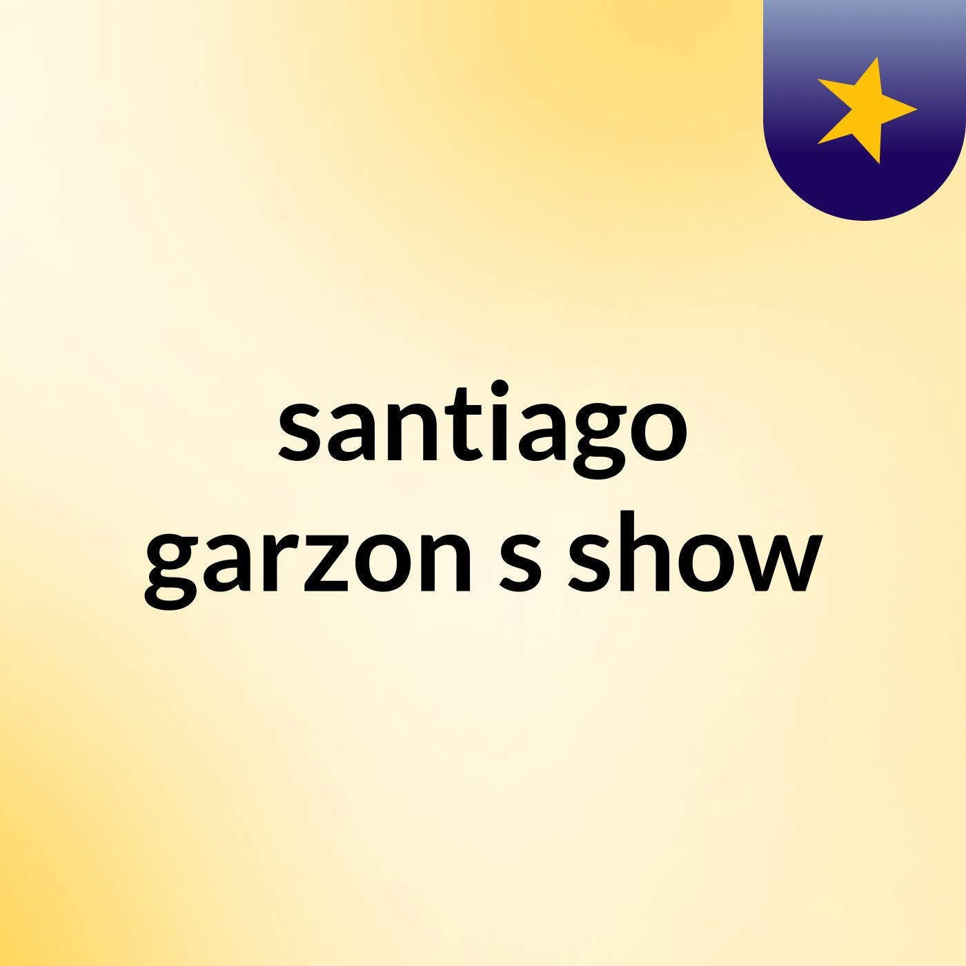santiago garzon's show
