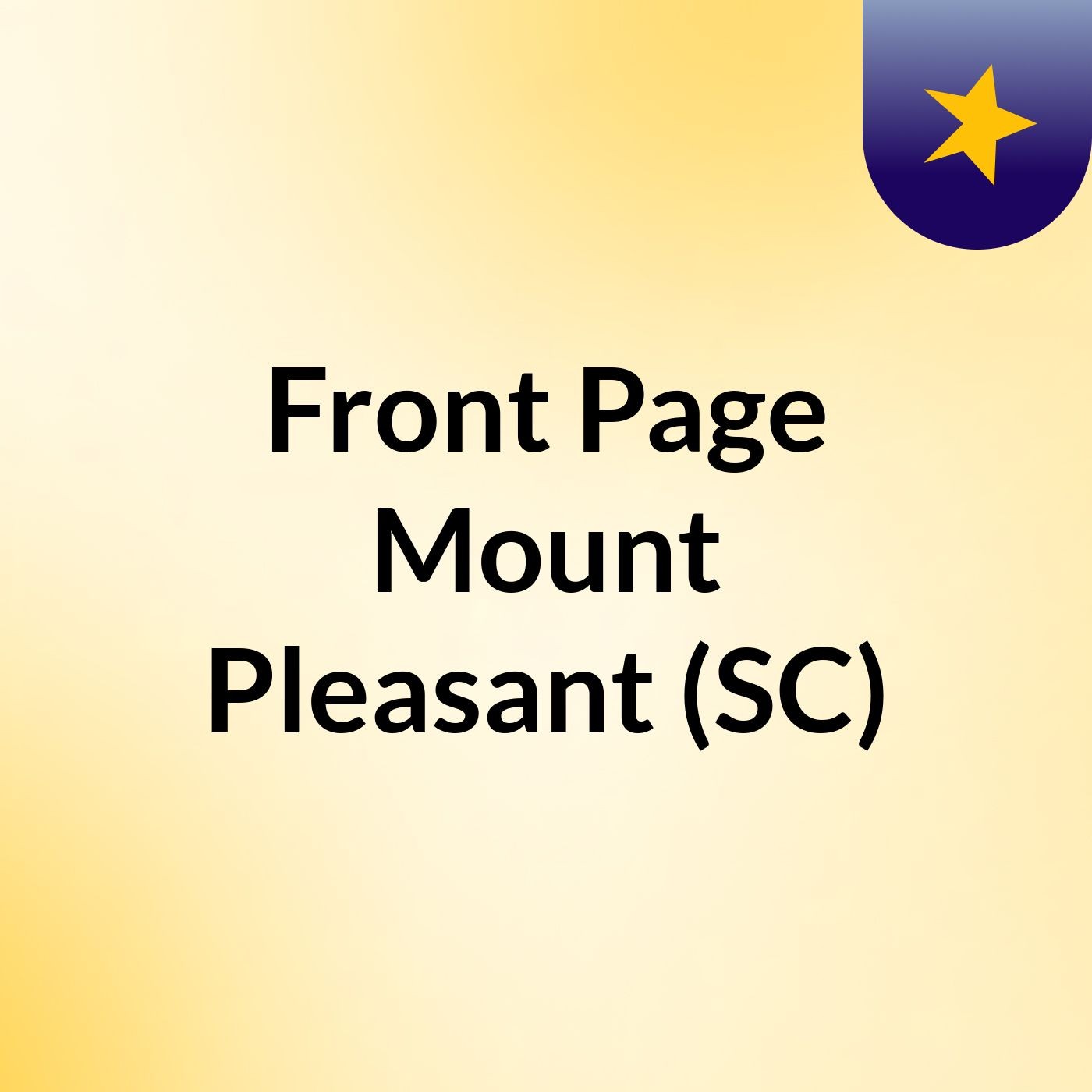 Front Page Mount Pleasant (SC) Front Page Mount Pleasant (SC)