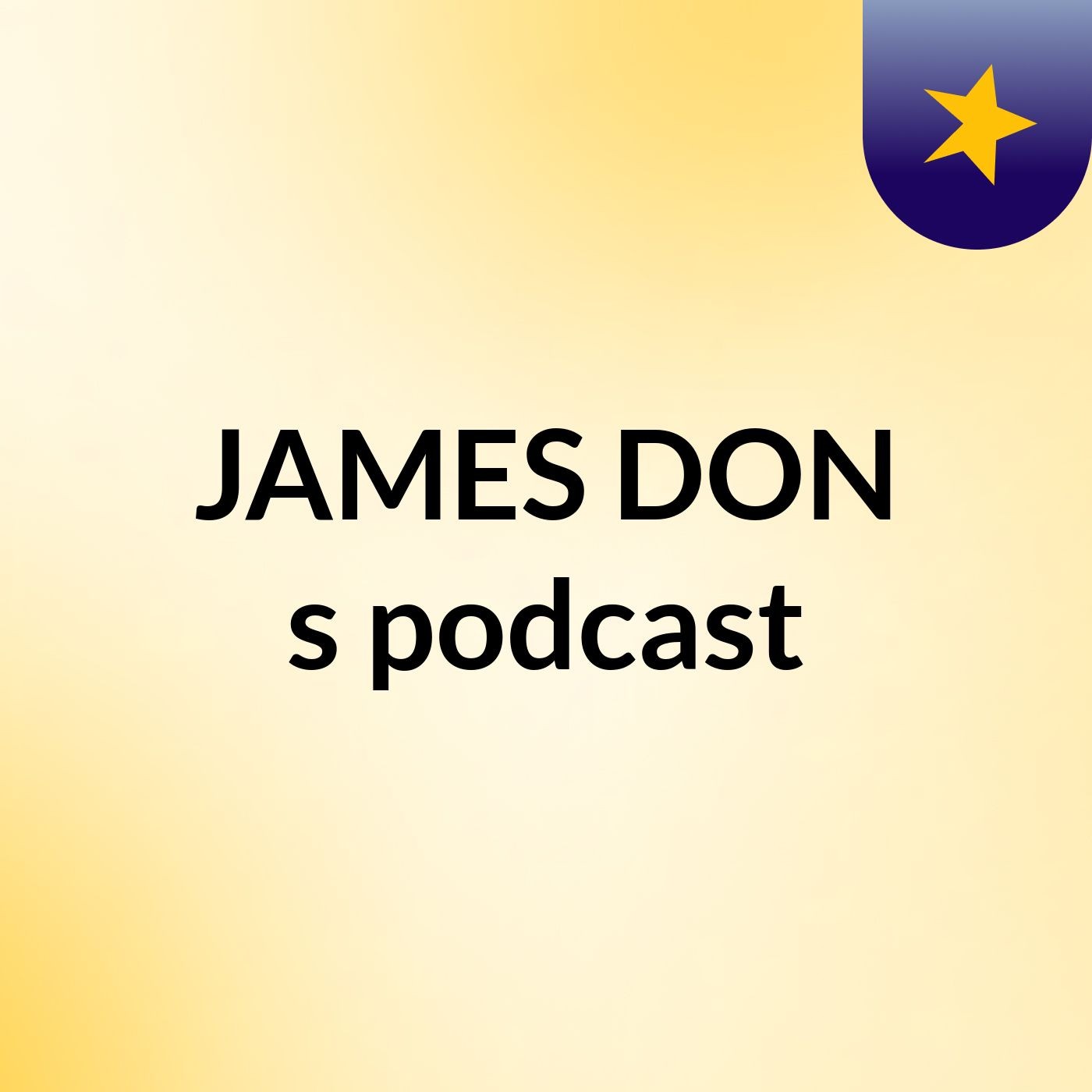 JAMES  DON's podcast