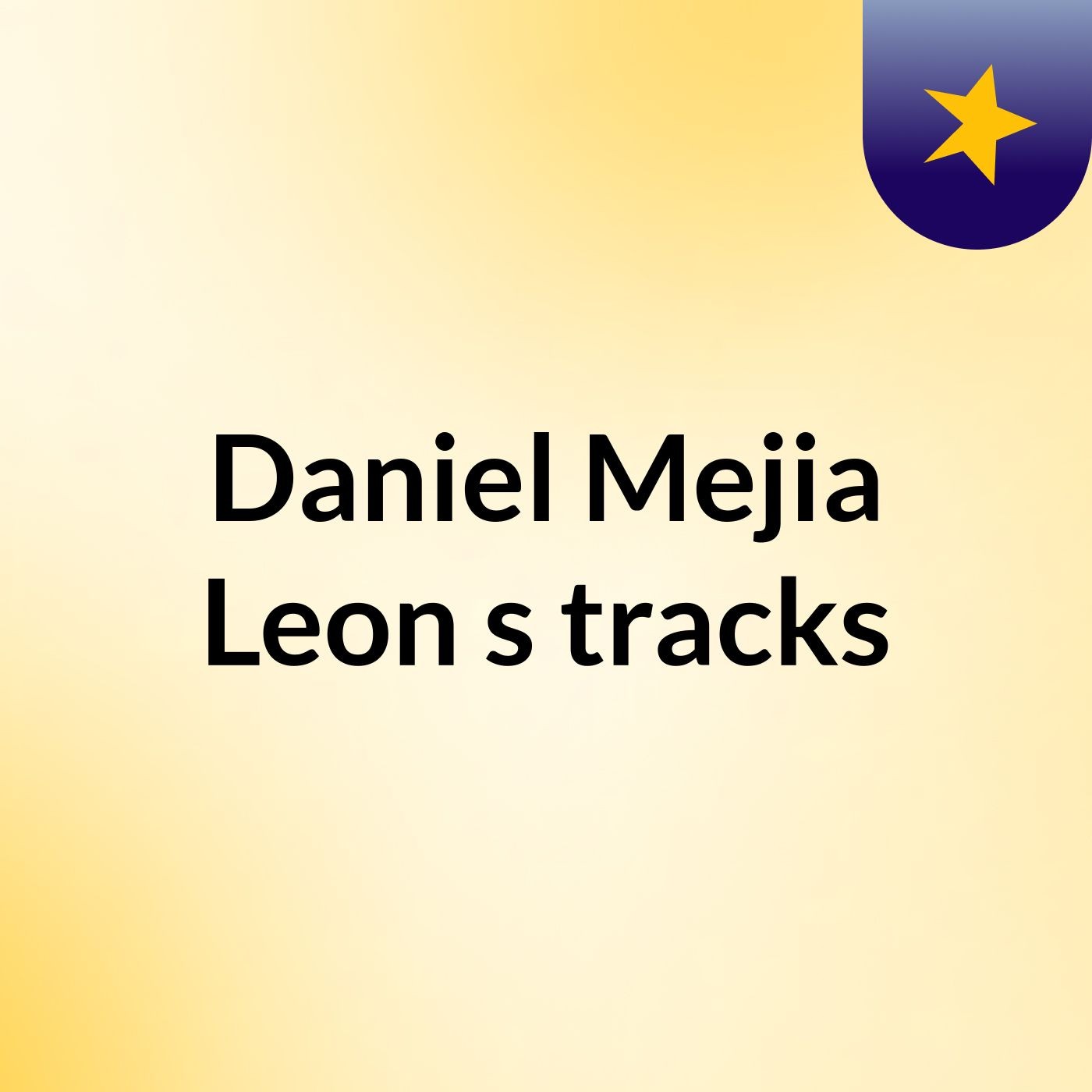 Daniel Mejia Leon's tracks