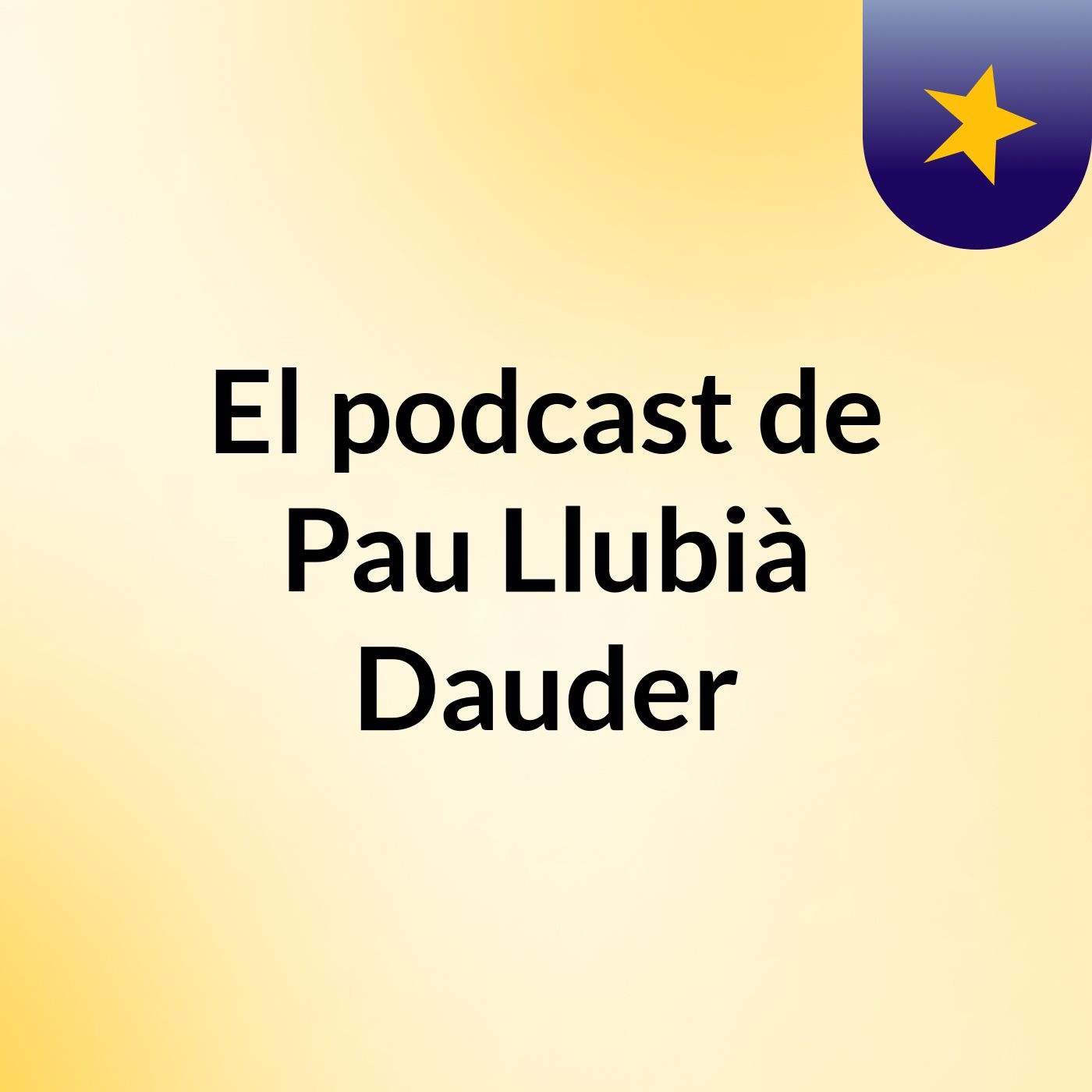 El podcast de Pau Llubià Dauder