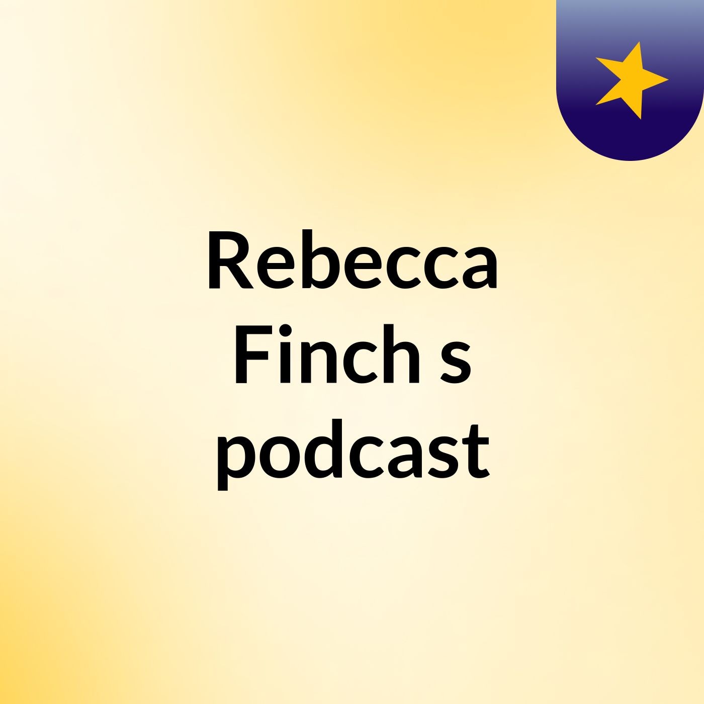 Rebecca Finch's podcast