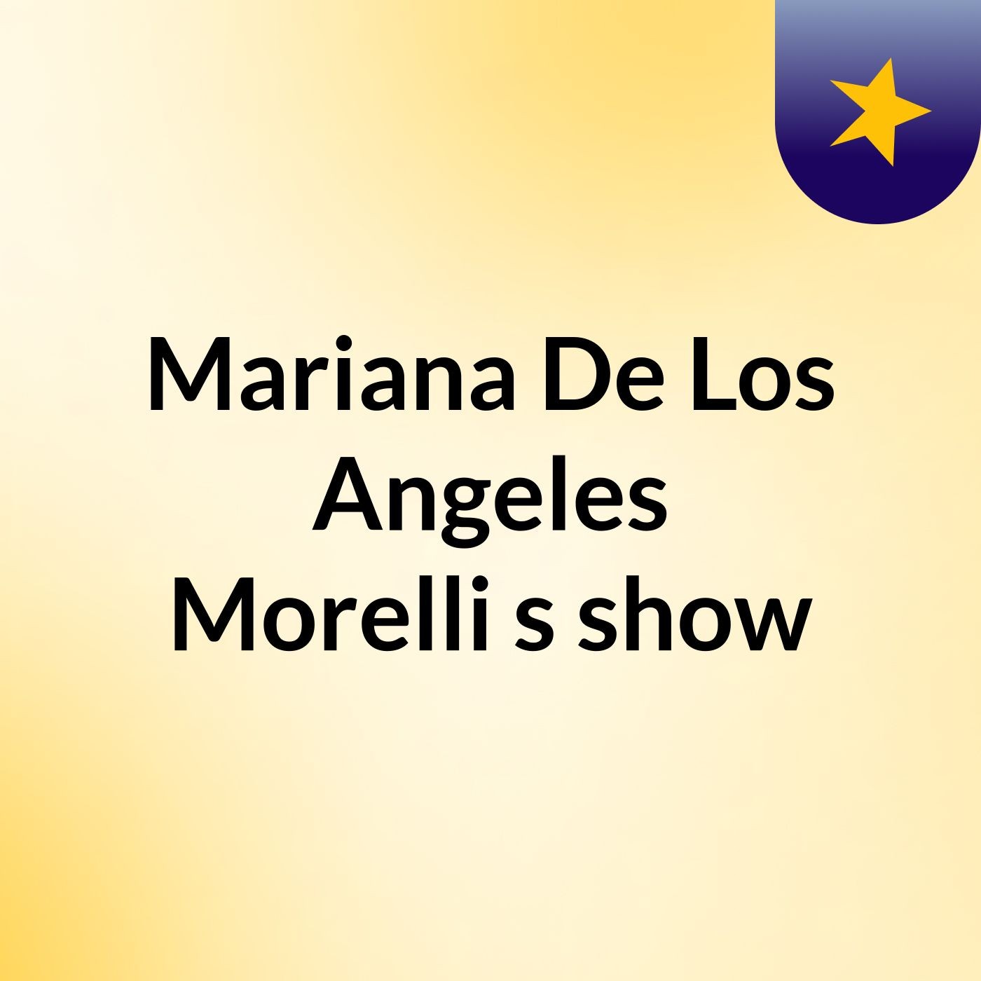 Mariana De Los Angeles Morelli's show