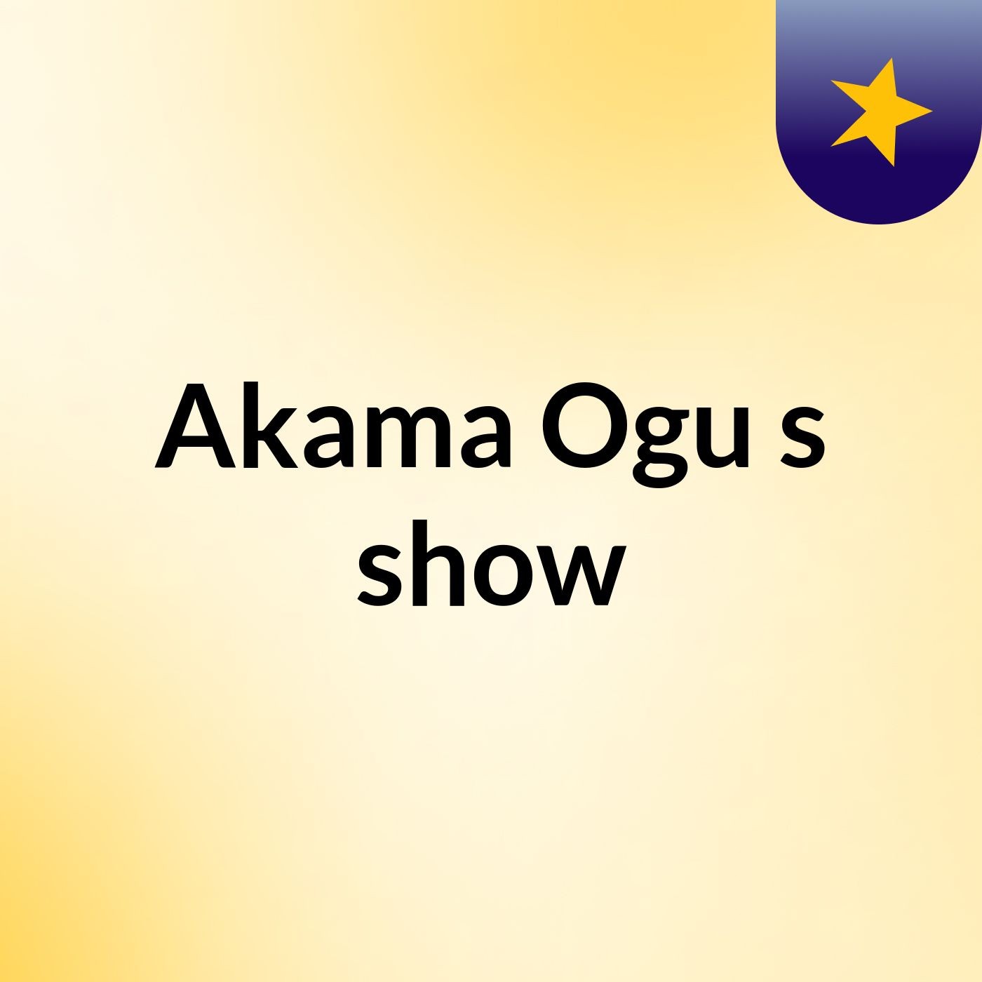 Akama Ogu's show