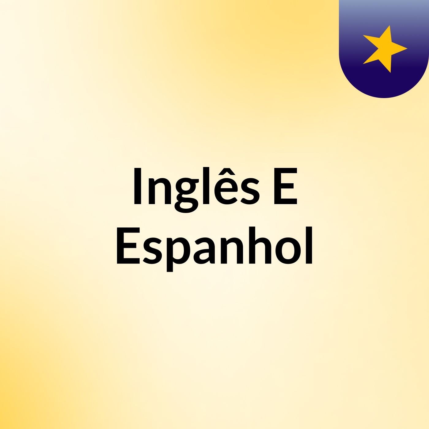 Inglês E Espanhol