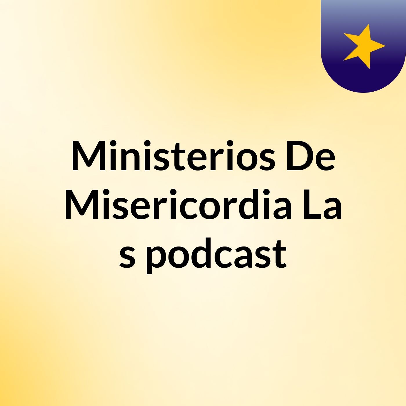 Ministerios De Misericordia La's podcast