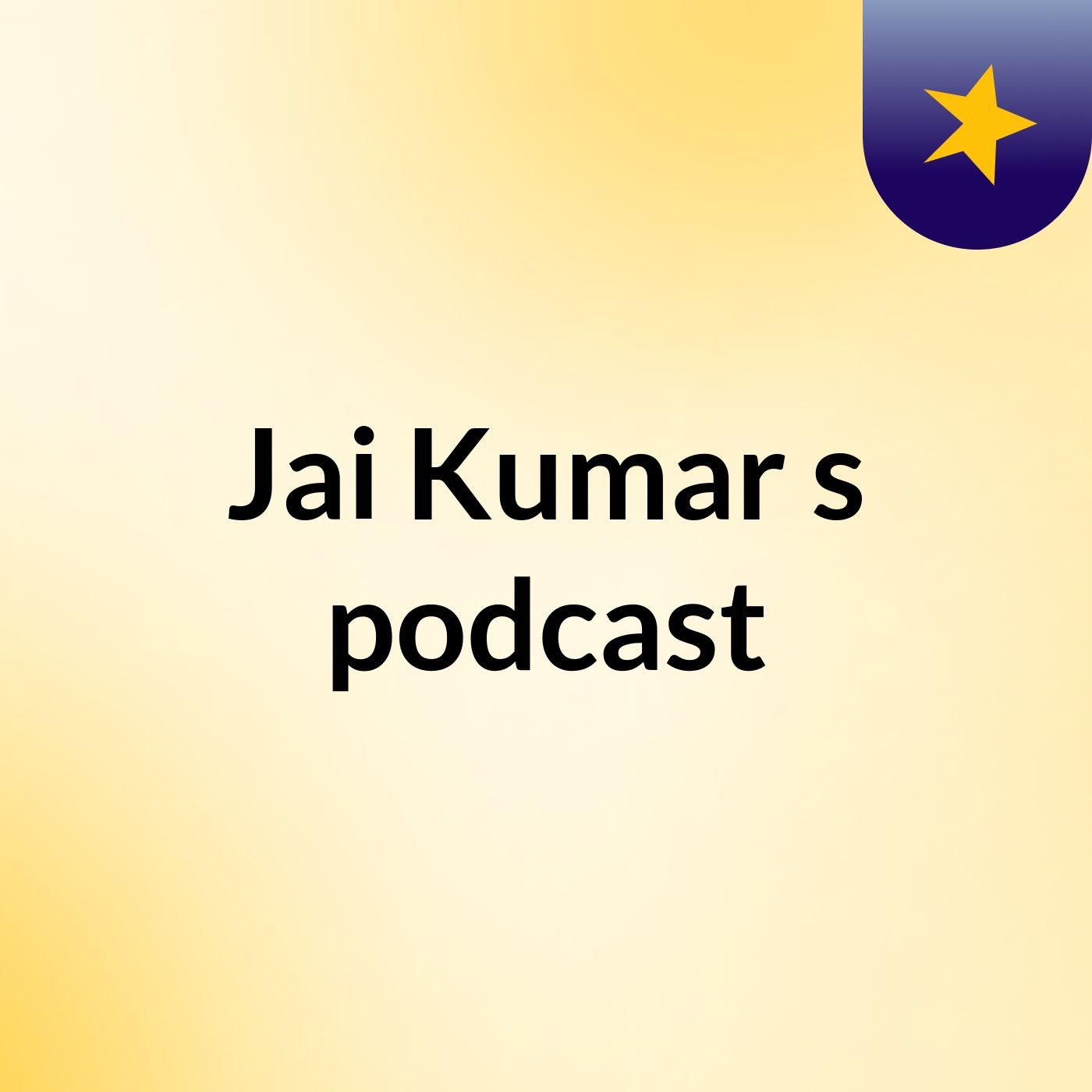 Jai Kumar's podcast