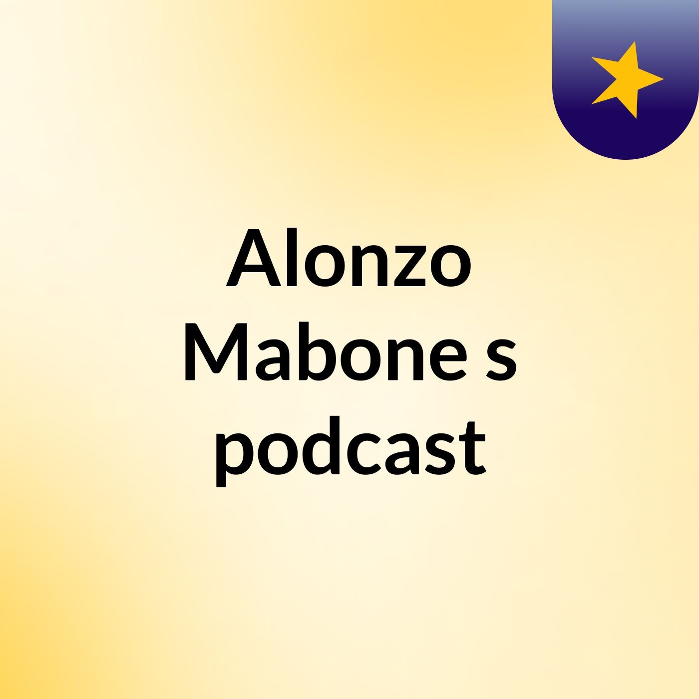 Alonzo Mabone's podcast