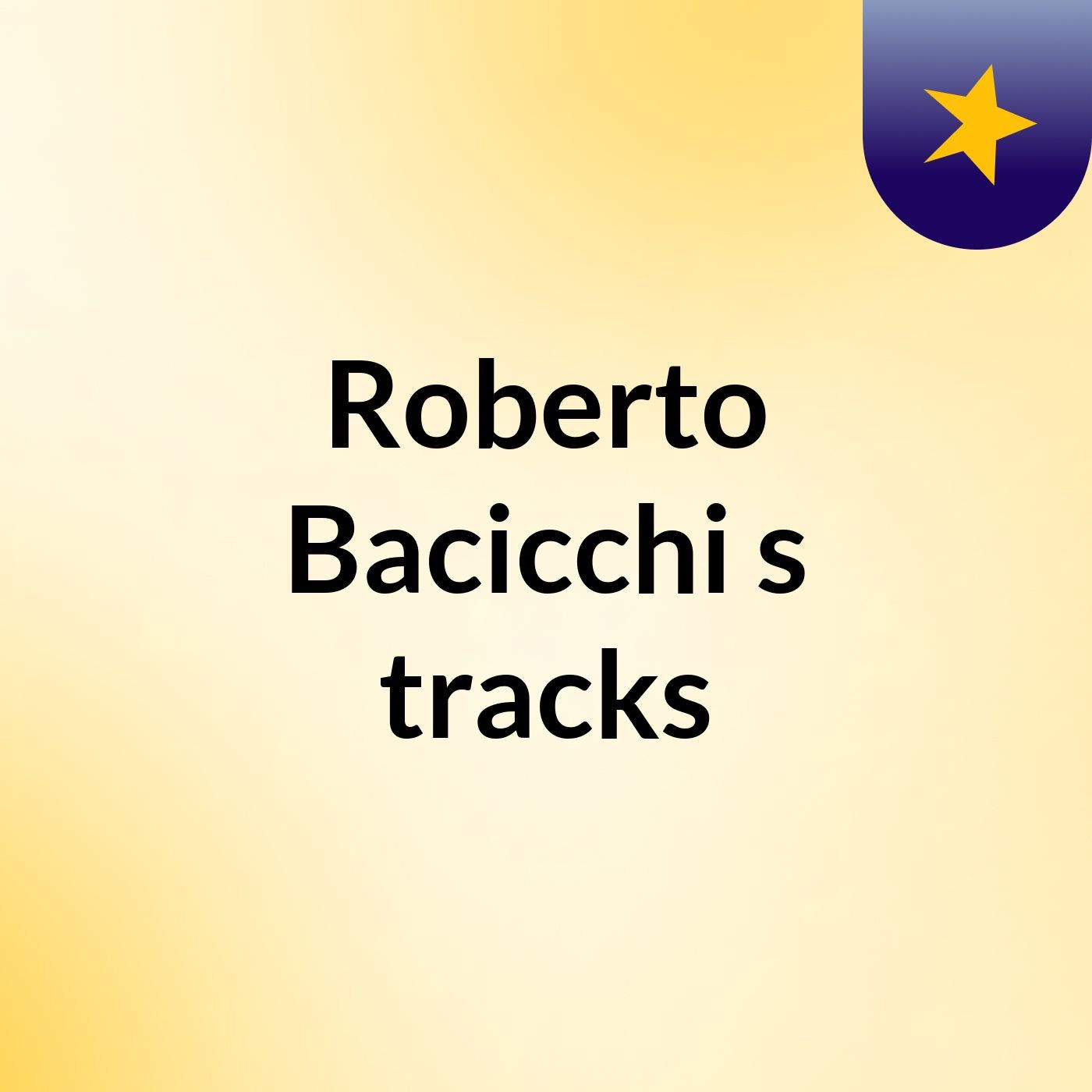 Roberto Bacicchi's tracks